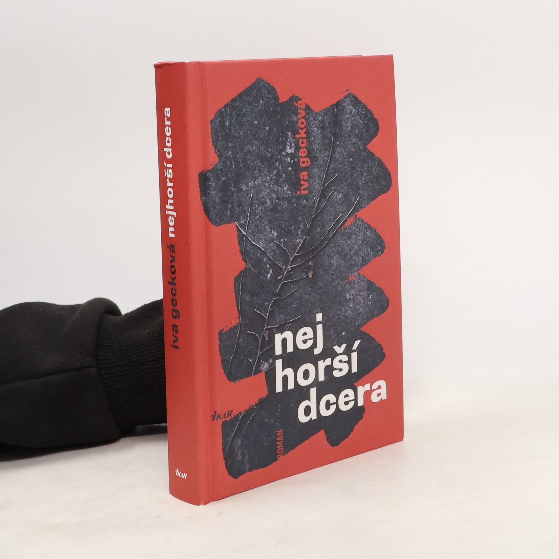 Iva Gecková Nejhorší dcera