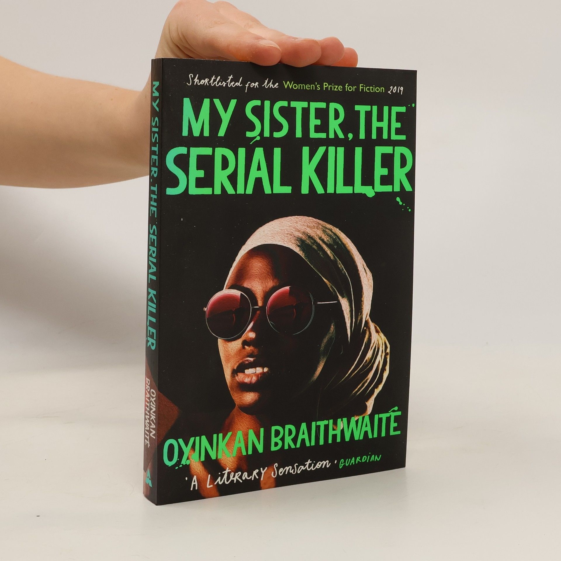 Oyinkan Braithwaite My sister, the serial killer