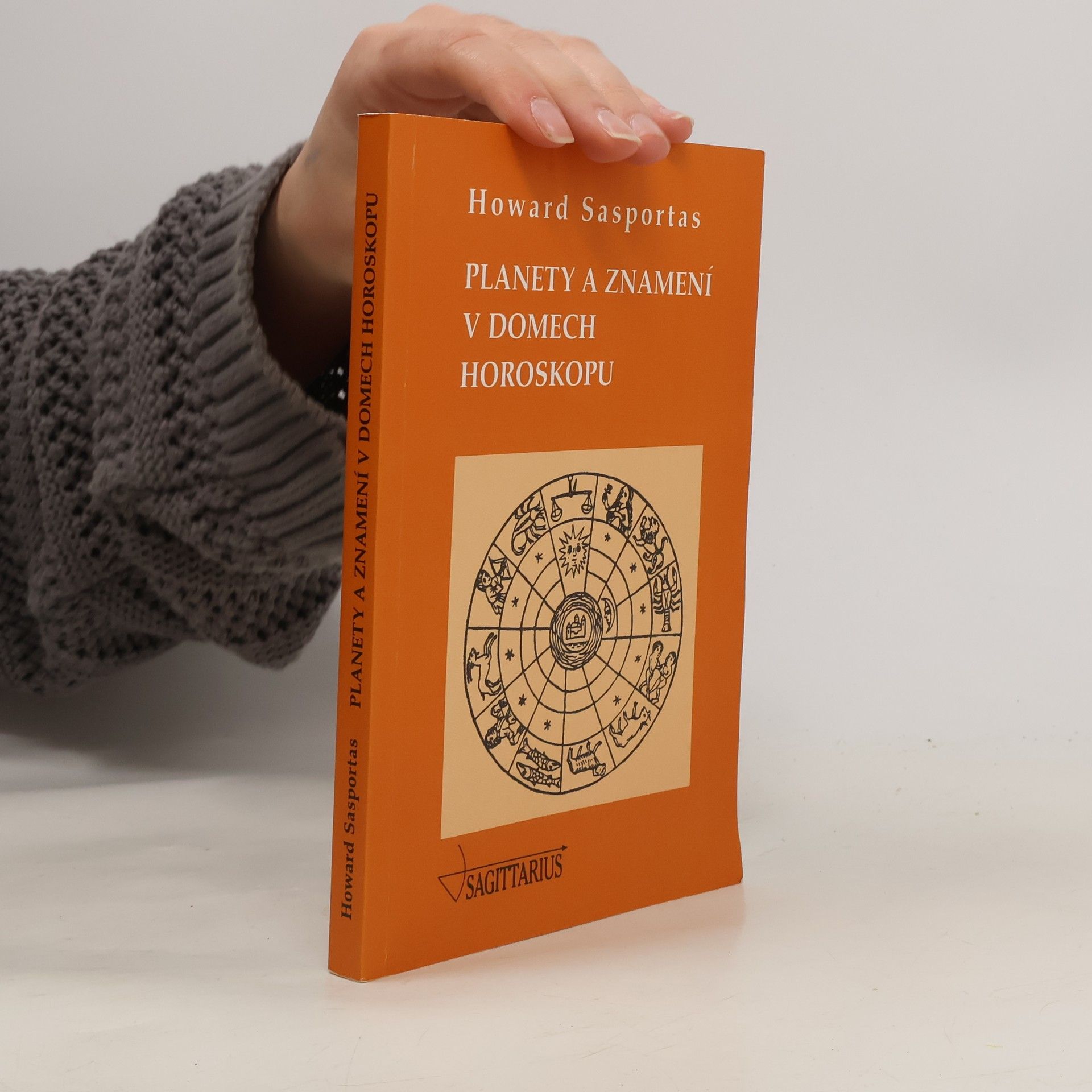 Planety a znamení v domech horoskopu : (úvod do problematiky výkladu astrologických domů - 2. díl)