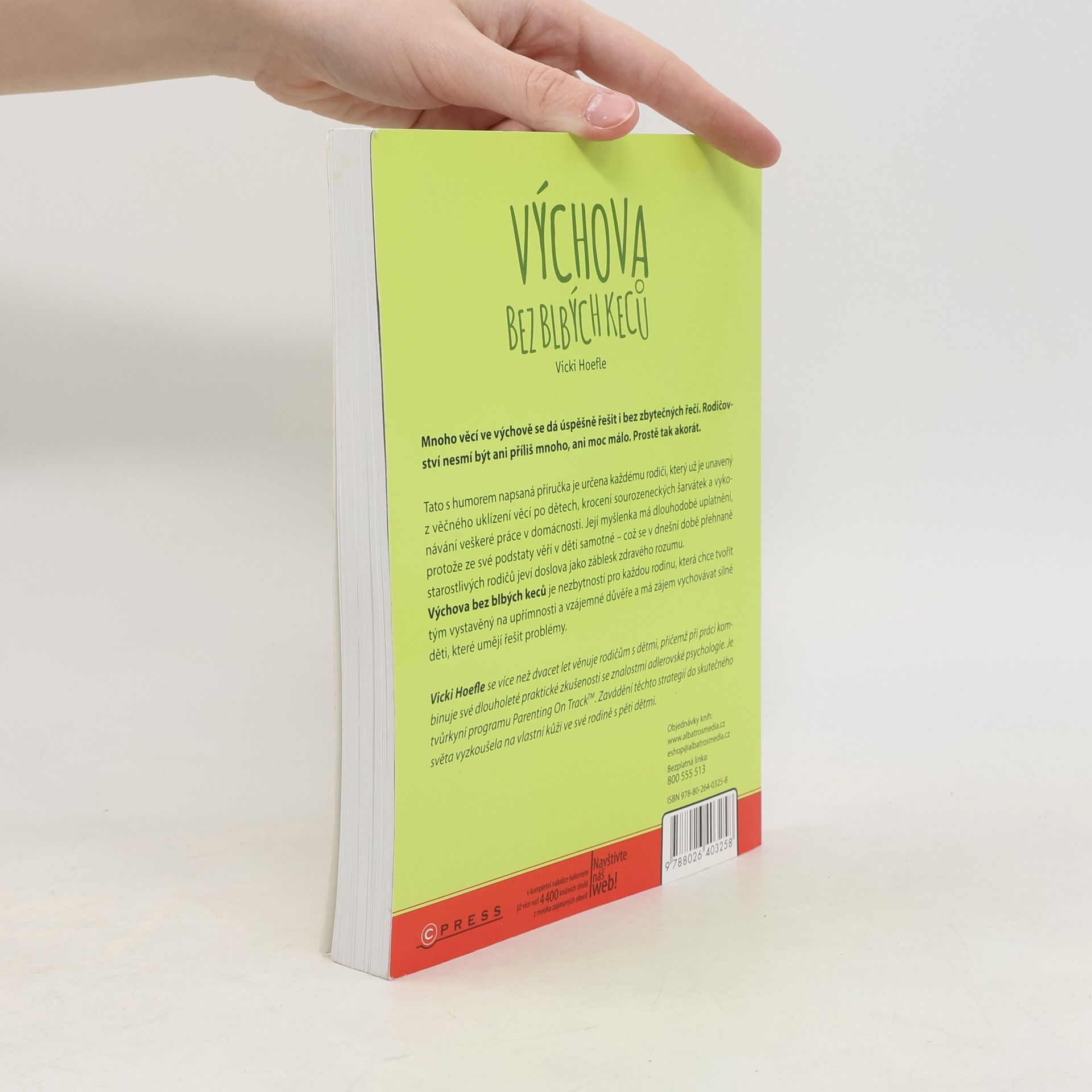 Vicki Hoefle Výchova bez blbých keců