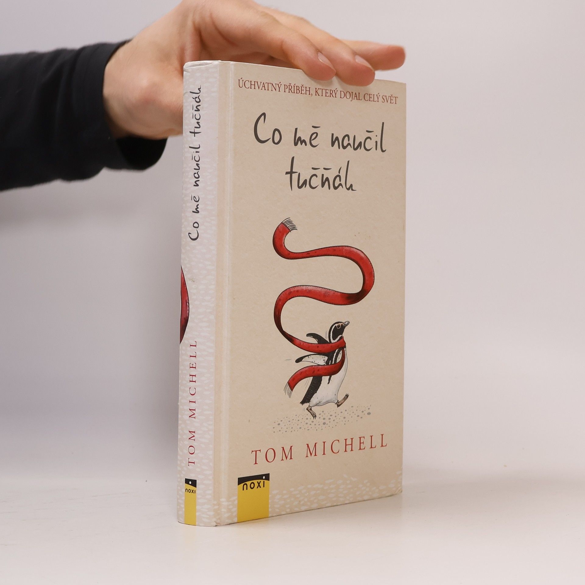 Tom Michell Co mě naučil tučňák