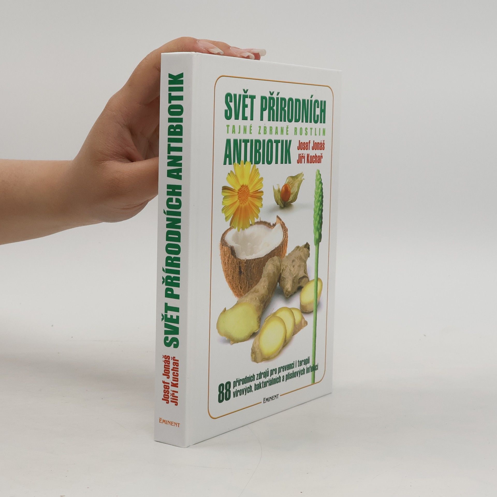 Jiří Kuchař Svět přírodních antibiotik