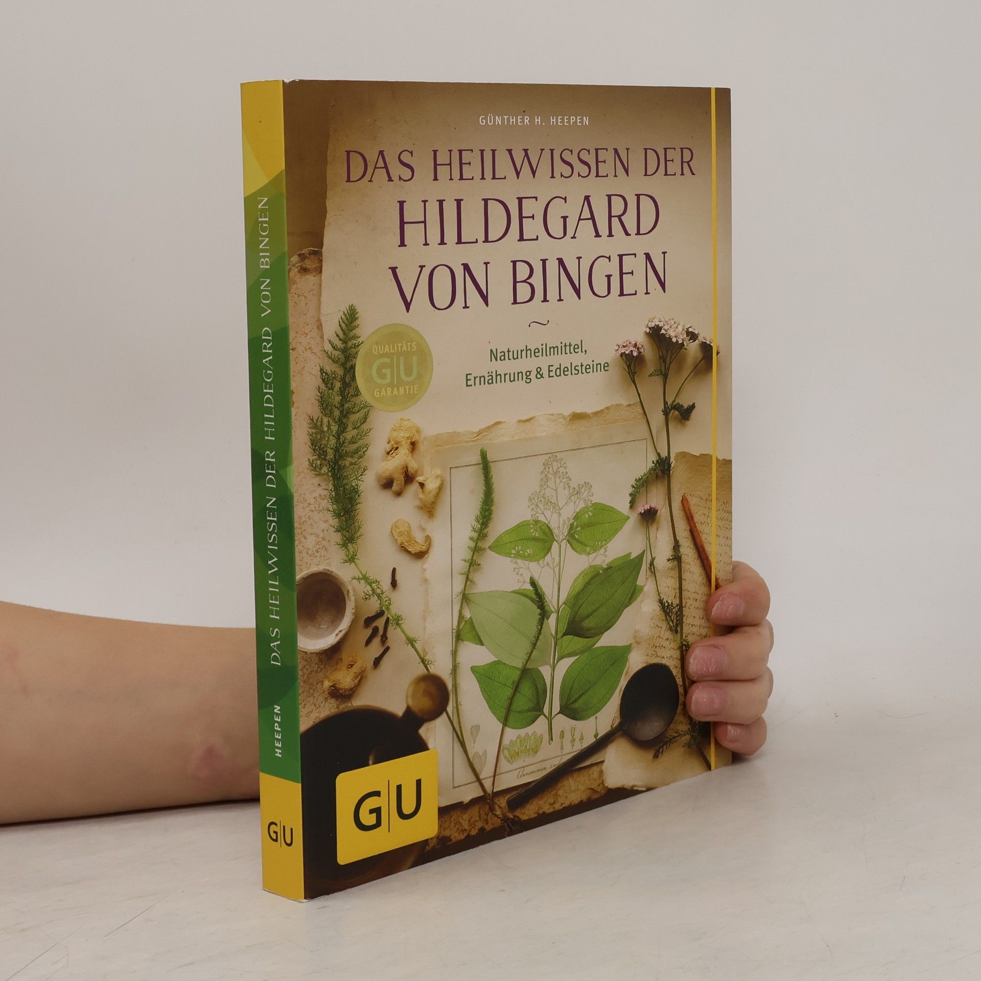 Das Heilwissen der Hildegard von Bingen