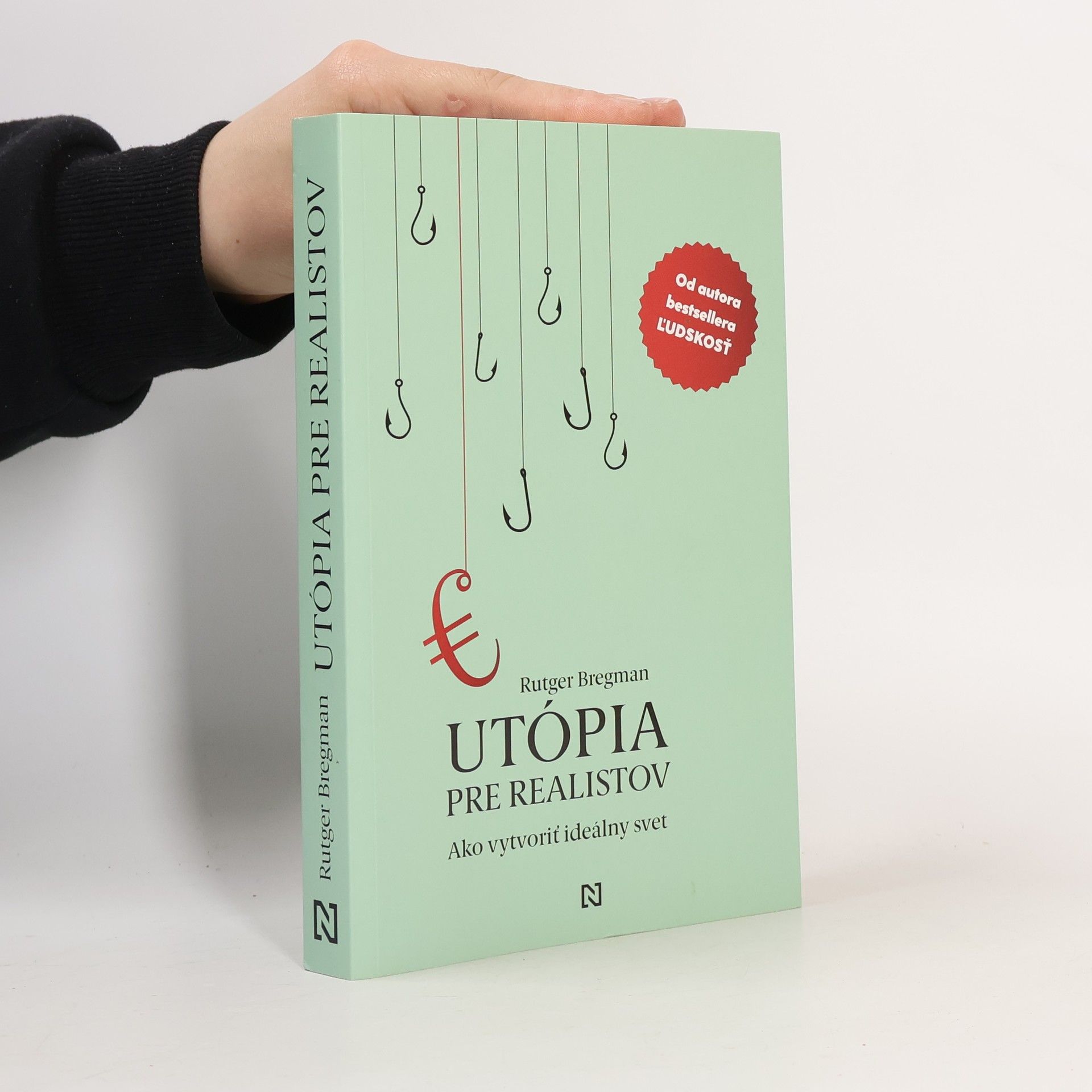 Rutger Bregman Utópia pre realistov. Ako vytvoriť ideálny svet