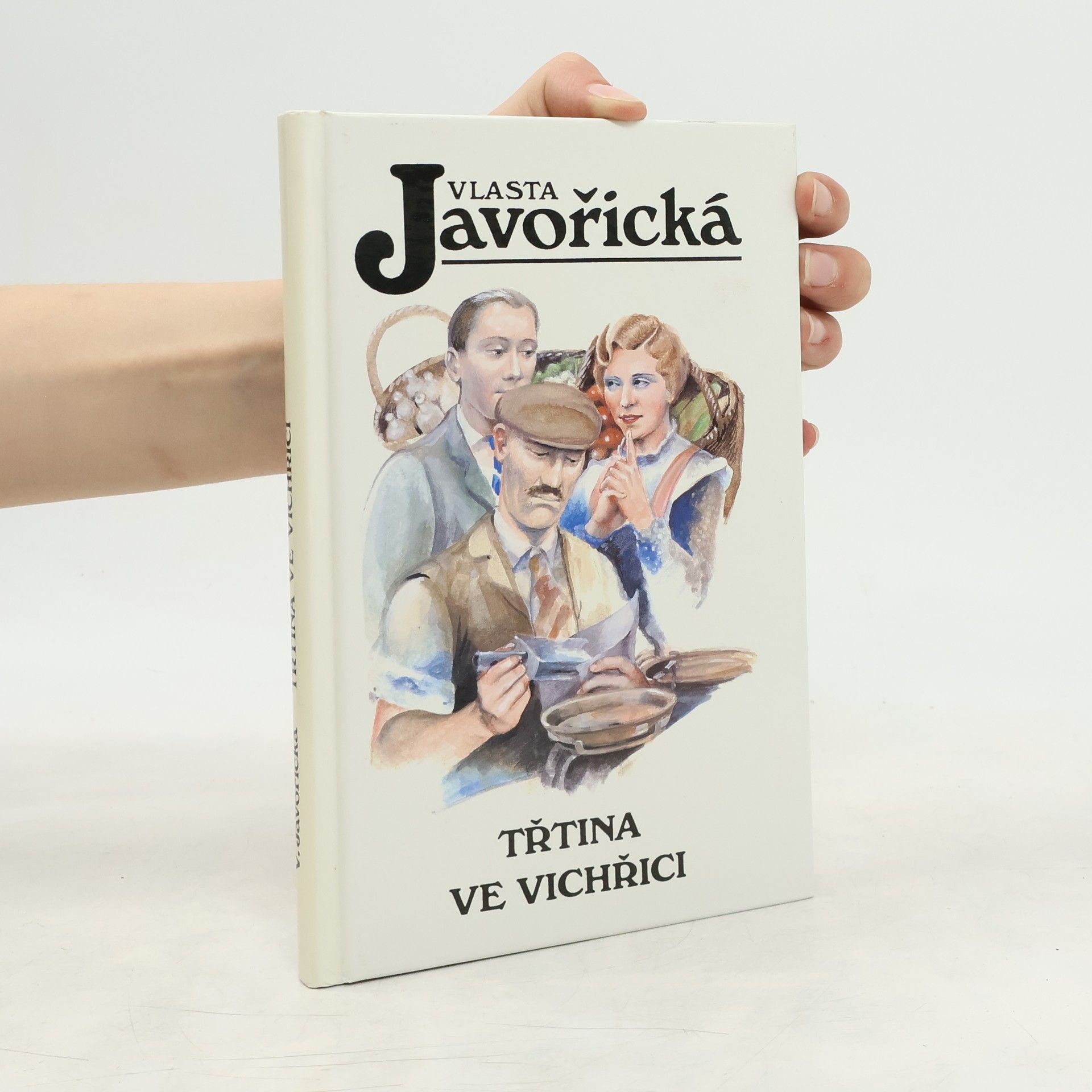 Vlasta Javořická Třtina ve vichřici