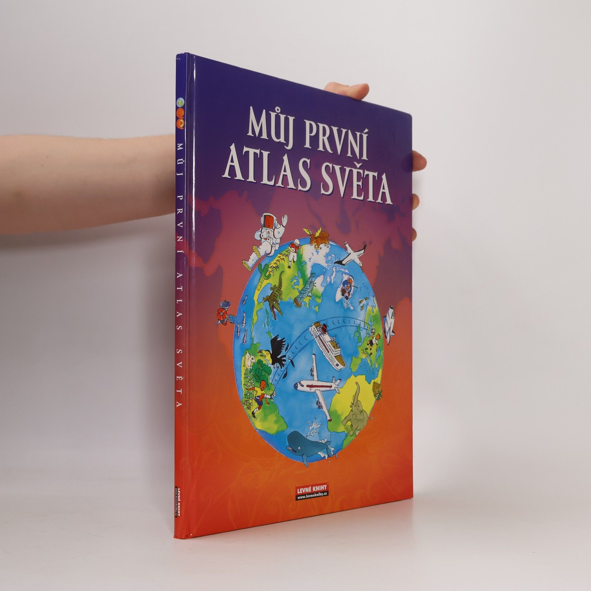 Deborah Chancellor Můj první atlas světa