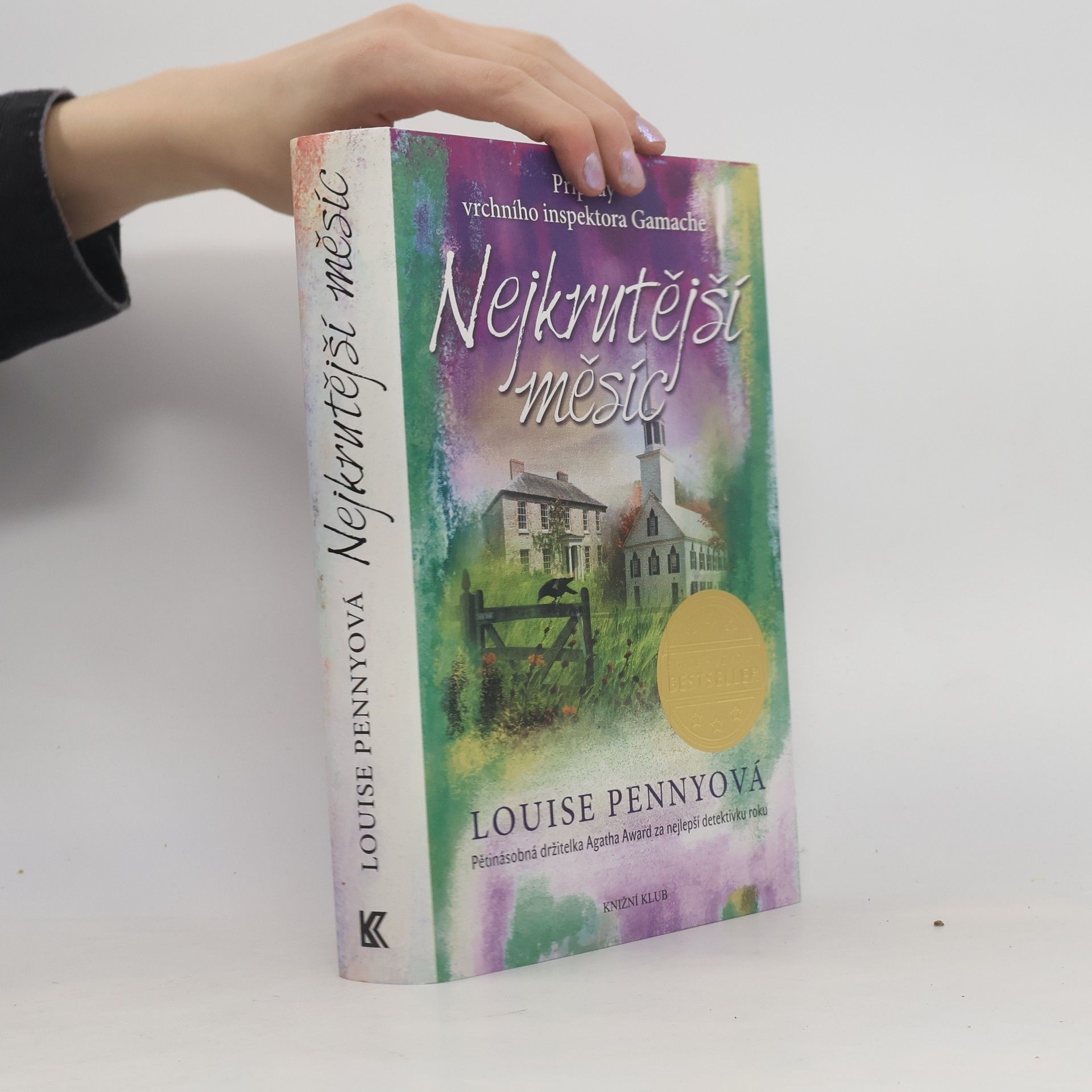 Louise Penny Nejkrutější měsíc