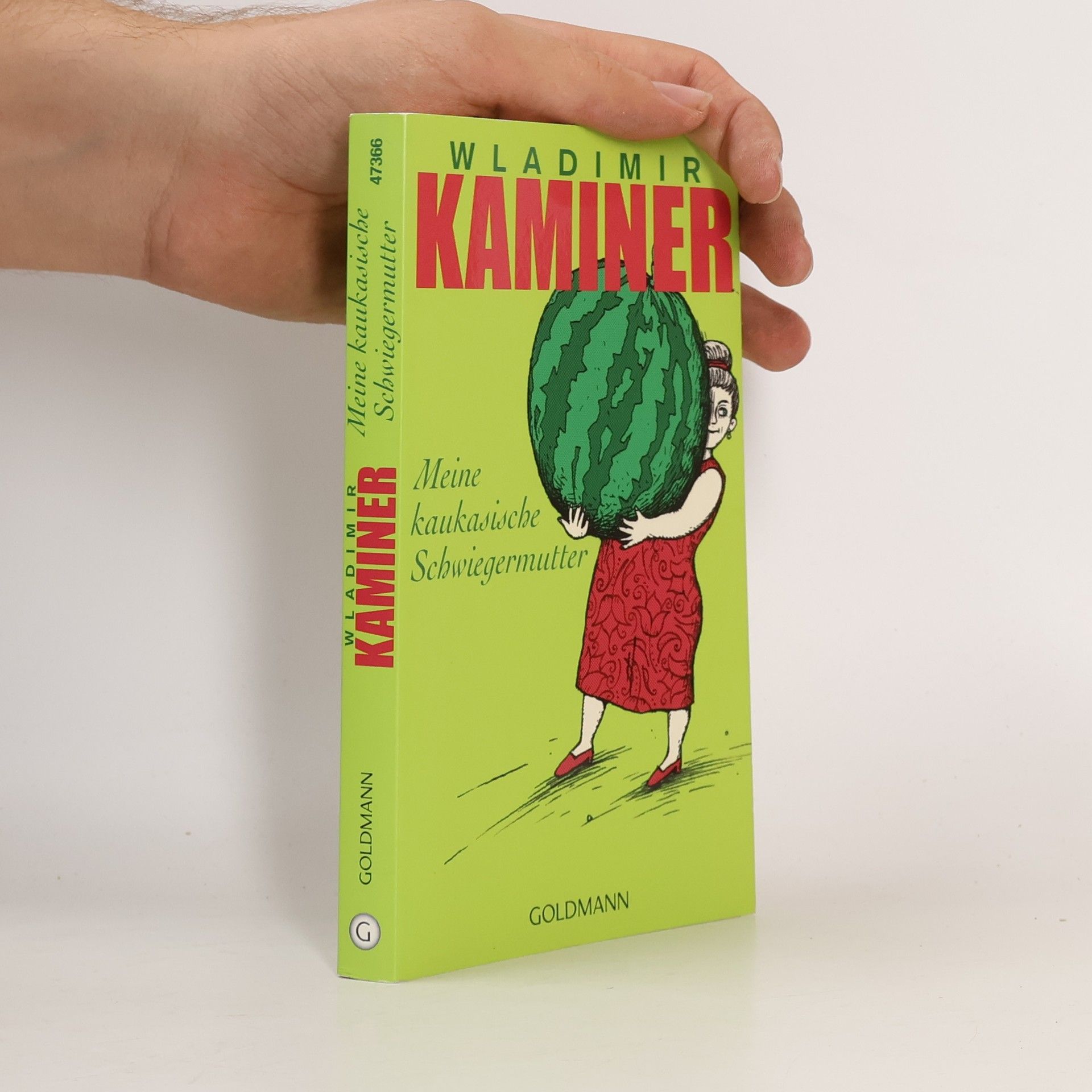 Wladimir Kaminer Meine kaukasische Schwiegermutter