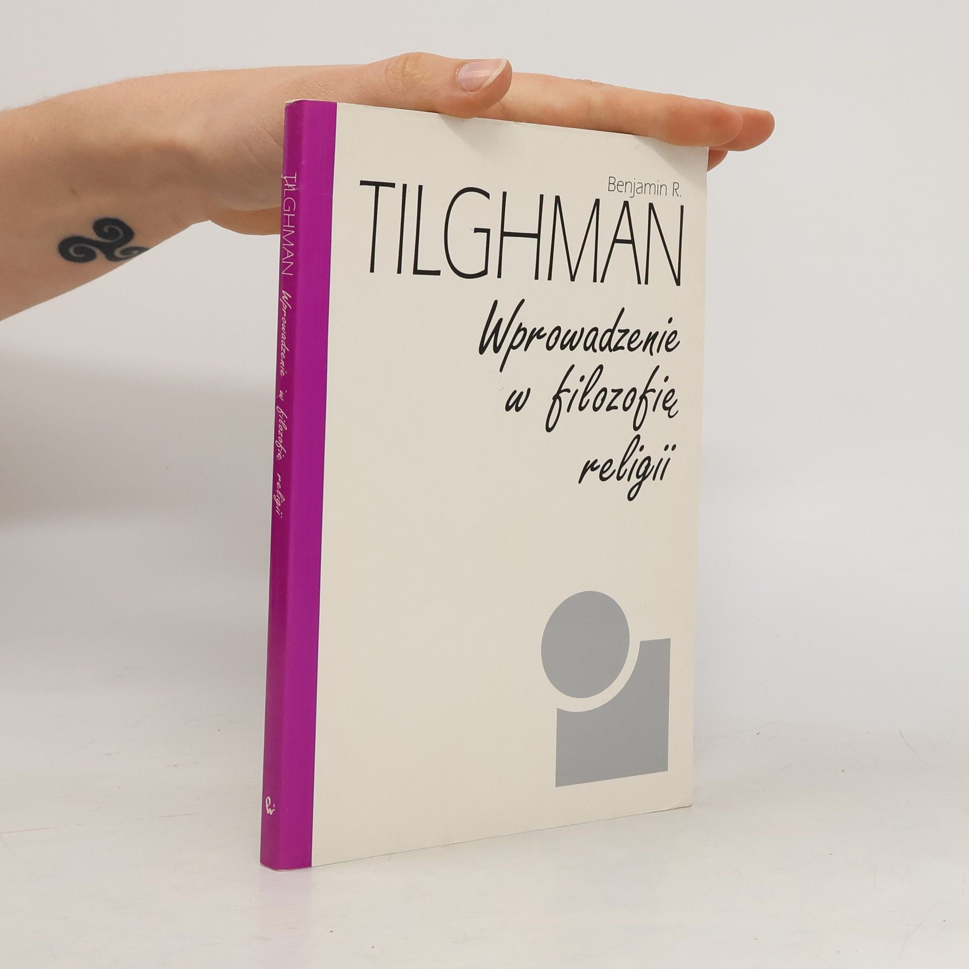 Benjamin R. Tilghman Wprowadzenie w filozofię religii