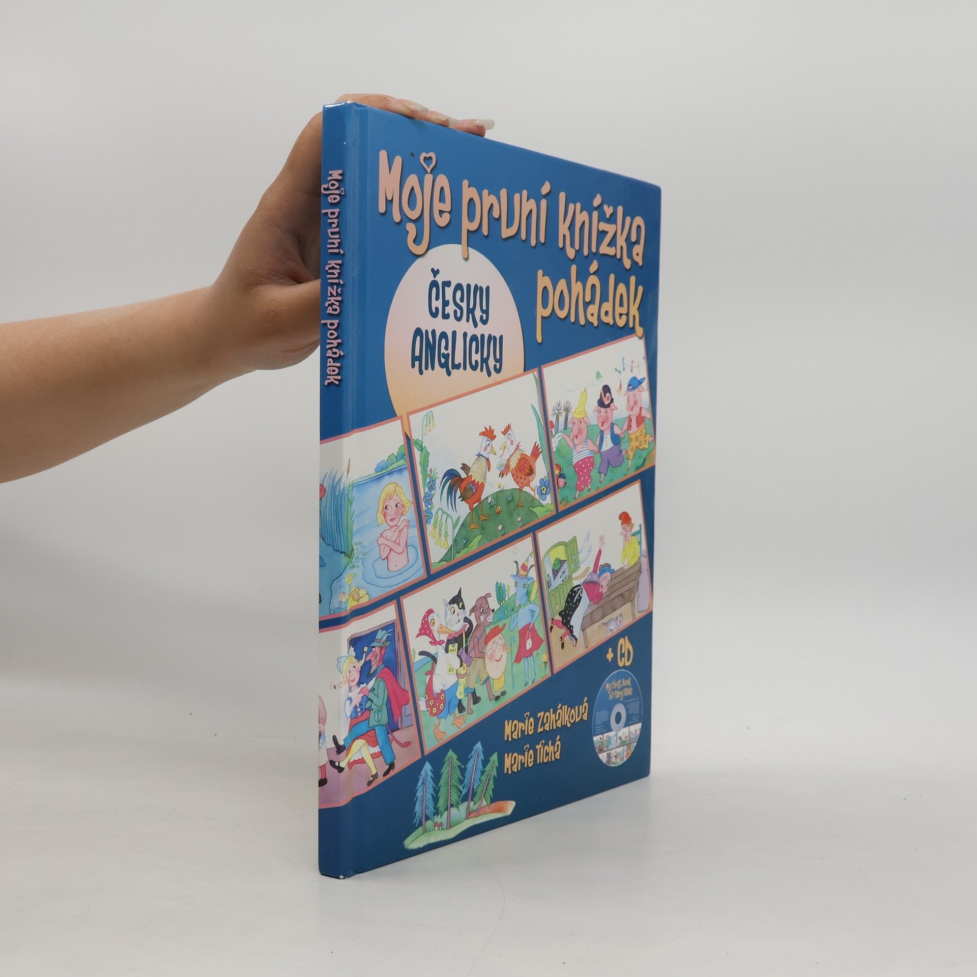 Moje první knížka pohádek = My first book of fairy tales