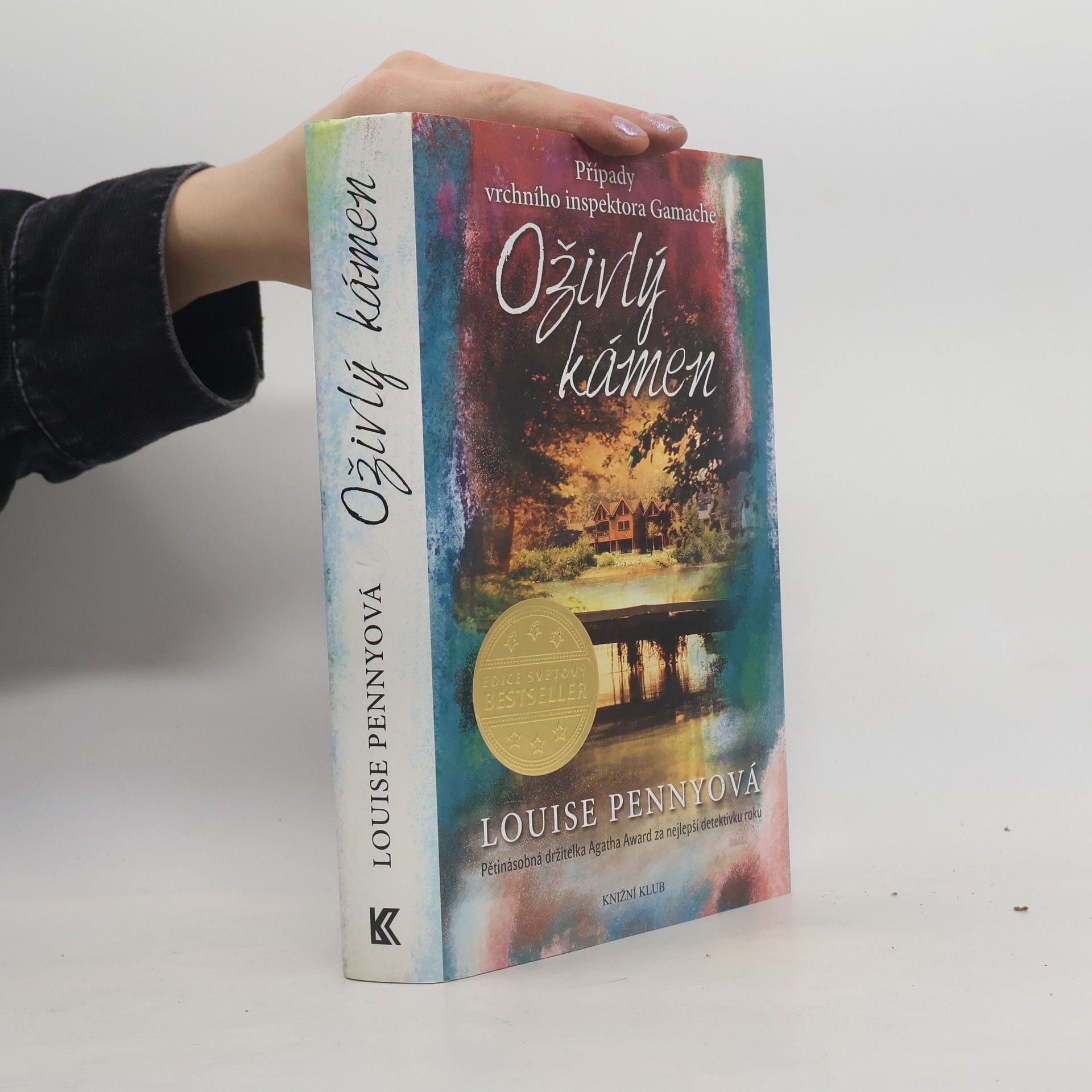 Louise Penny Oživlý kámen