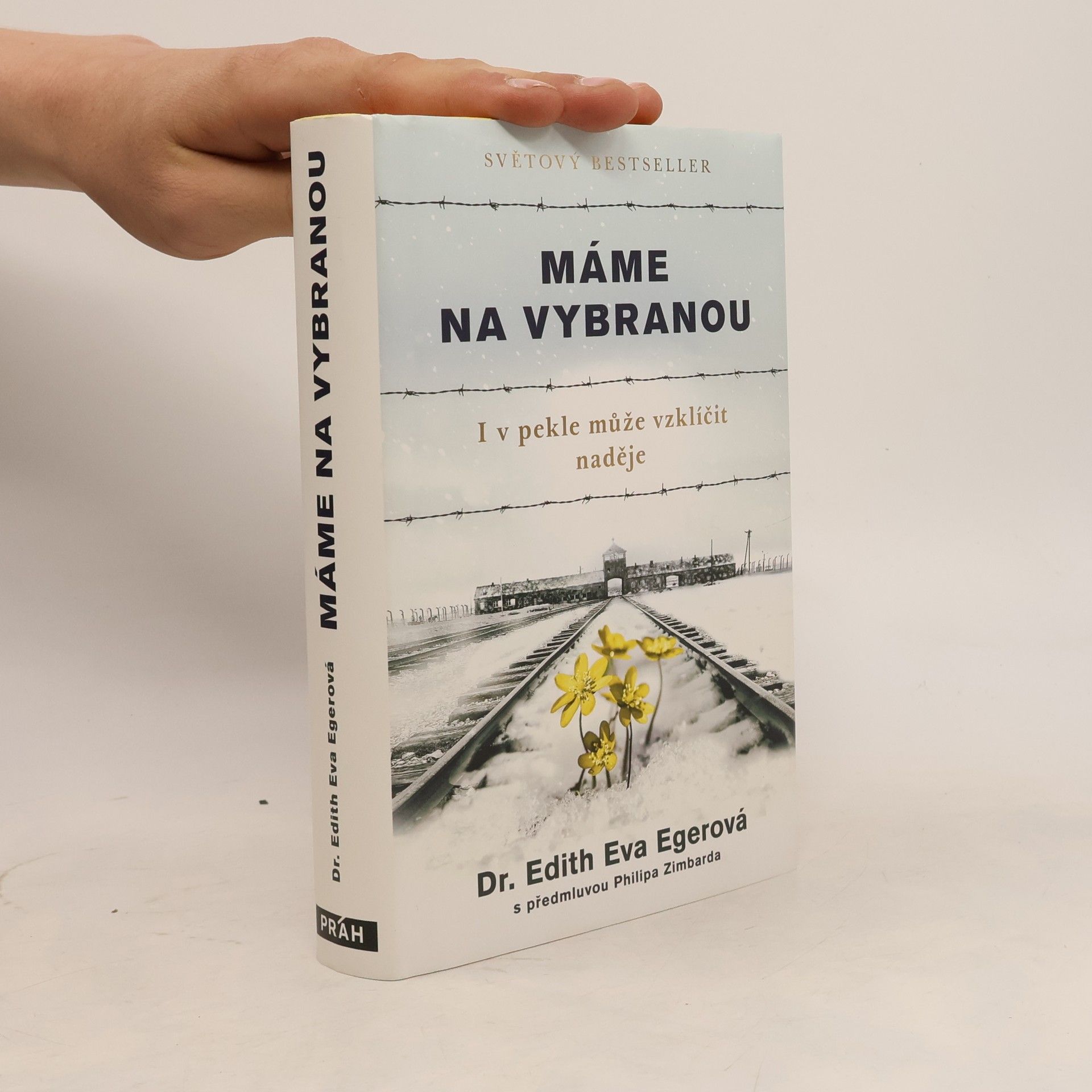Edith Eva Eger Máme na vybranou