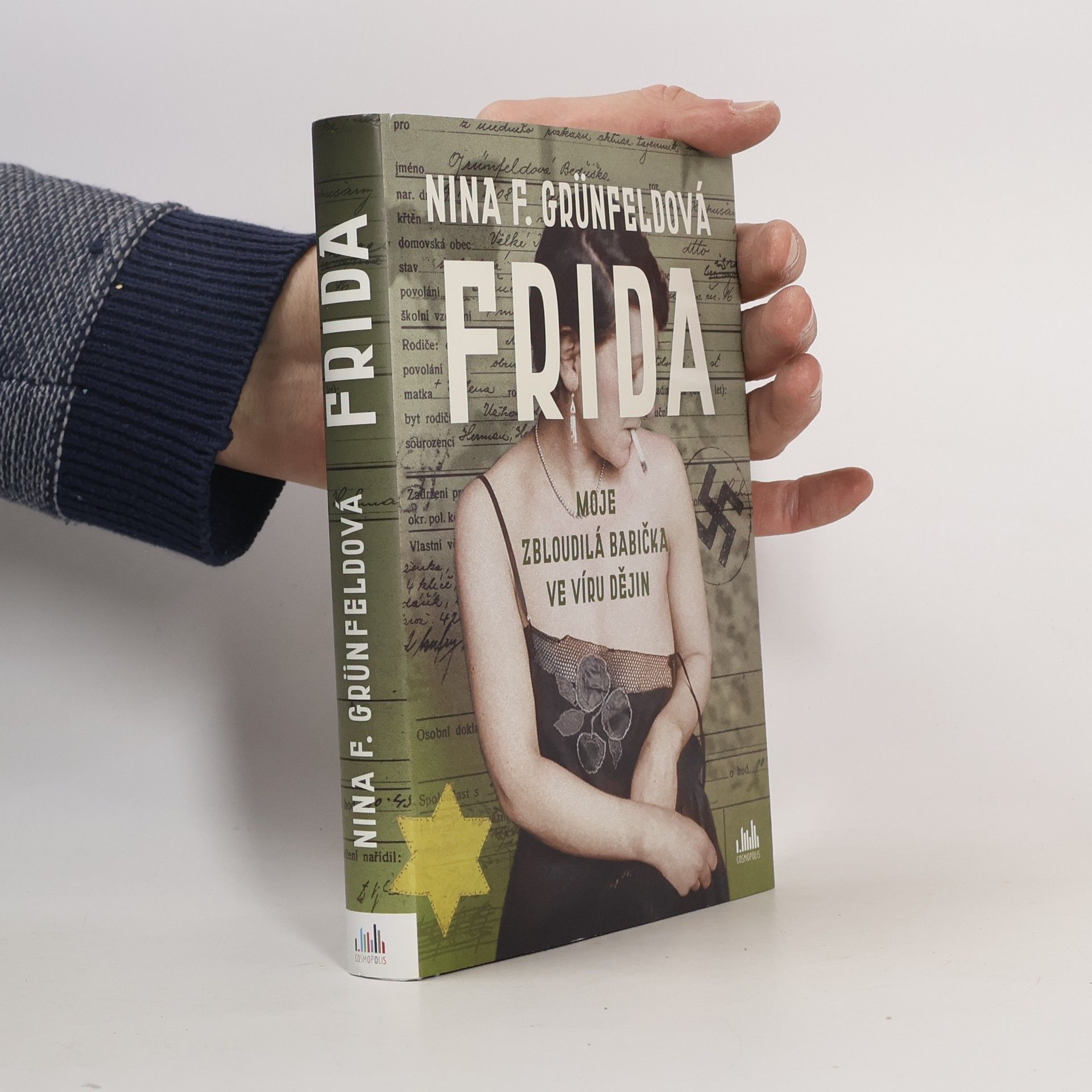 Nina Grünfeld Frida : moje zbloudilá babička ve víru dějin
