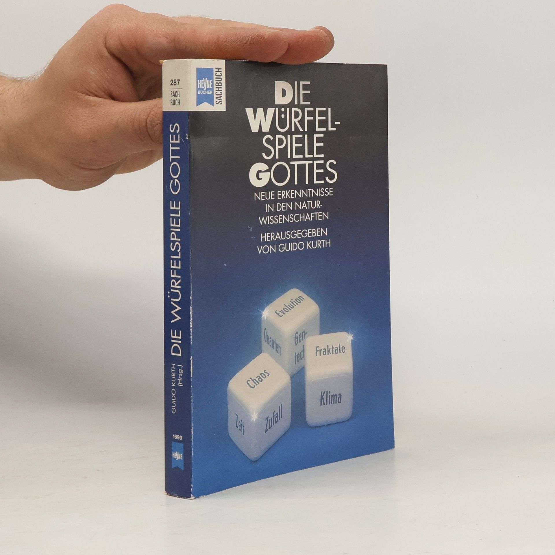 Guido Kurth Sachbuch: Die Würfelspiele Gottes