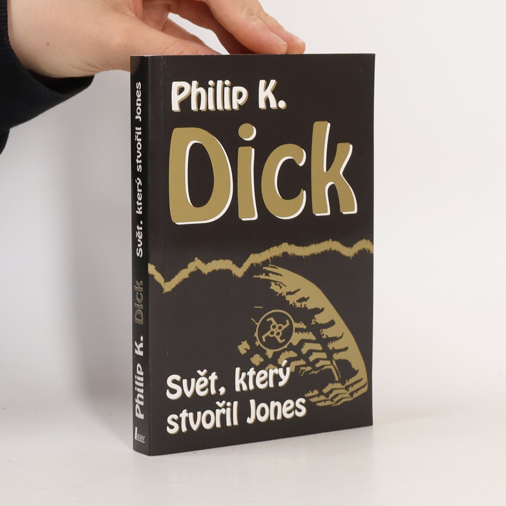 Philip K. Dick Svět, který stvořil Jones