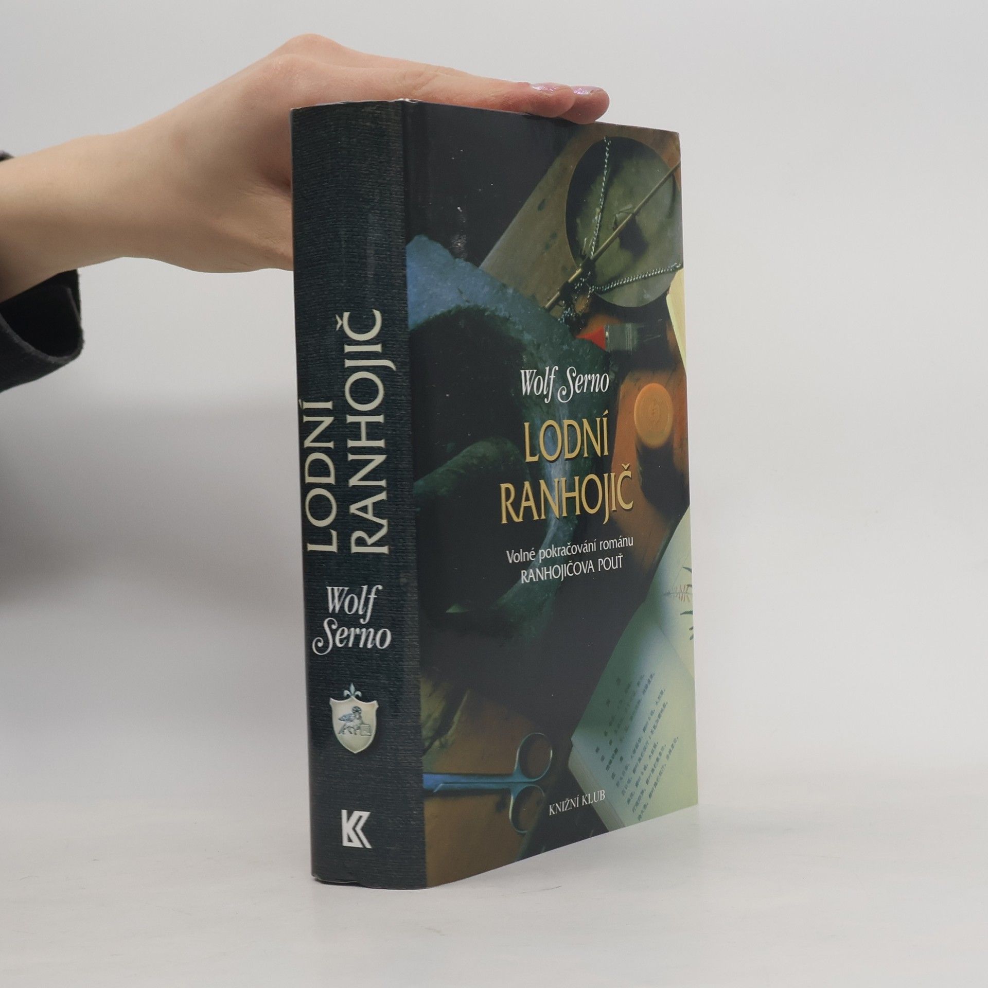 Wolf Serno Lodní ranhojič