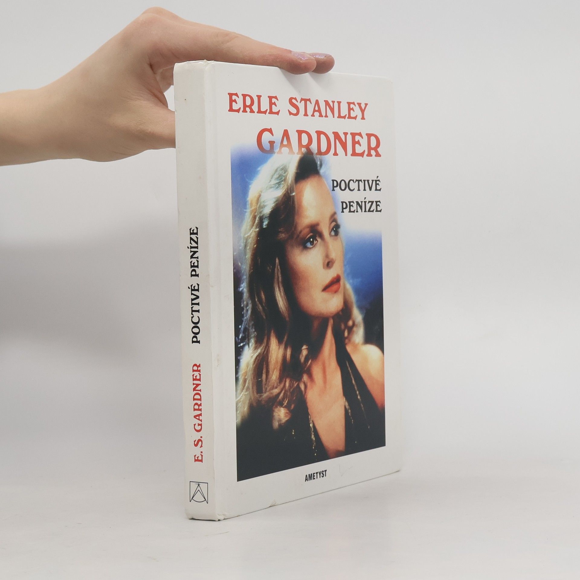 Erle Stanley Gardner Poctivé peníze