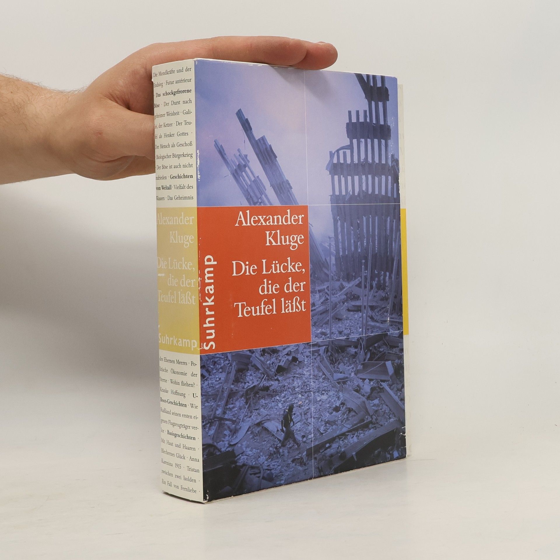 Alexander Kluge Die Lücke, die der Teufel läßt