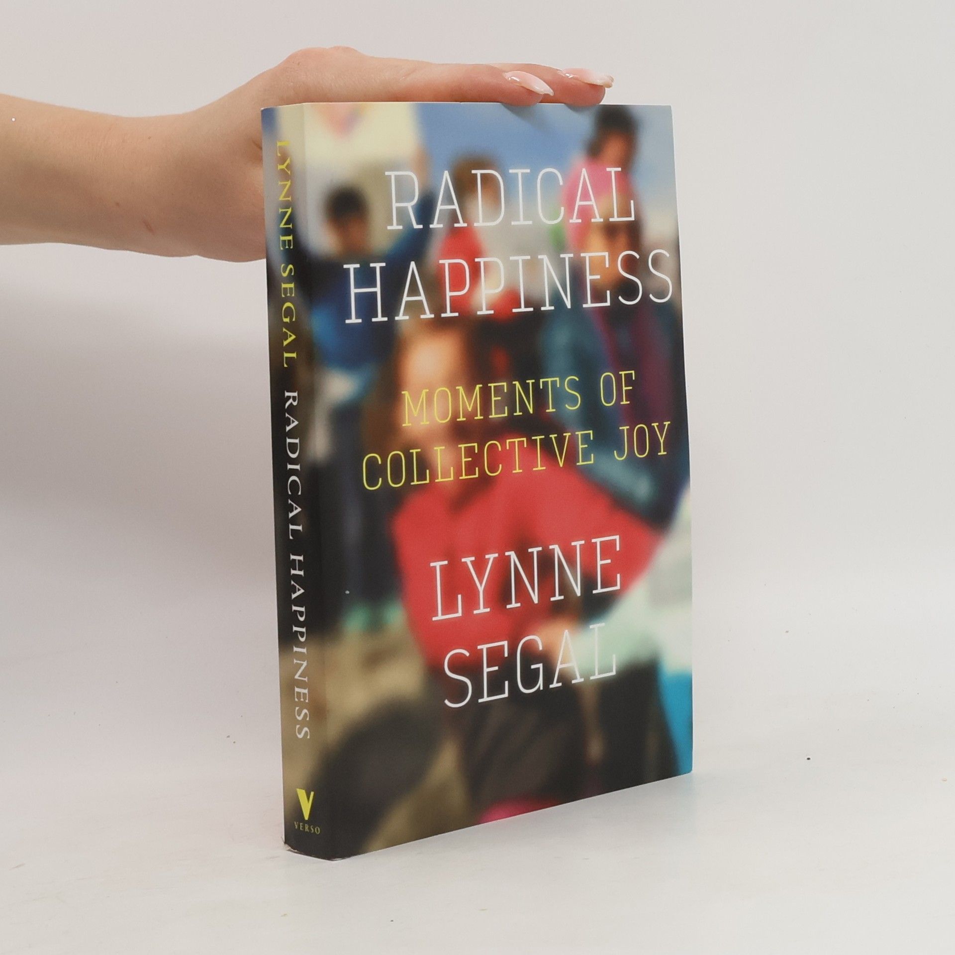 Lynne Segal Radical Happiness