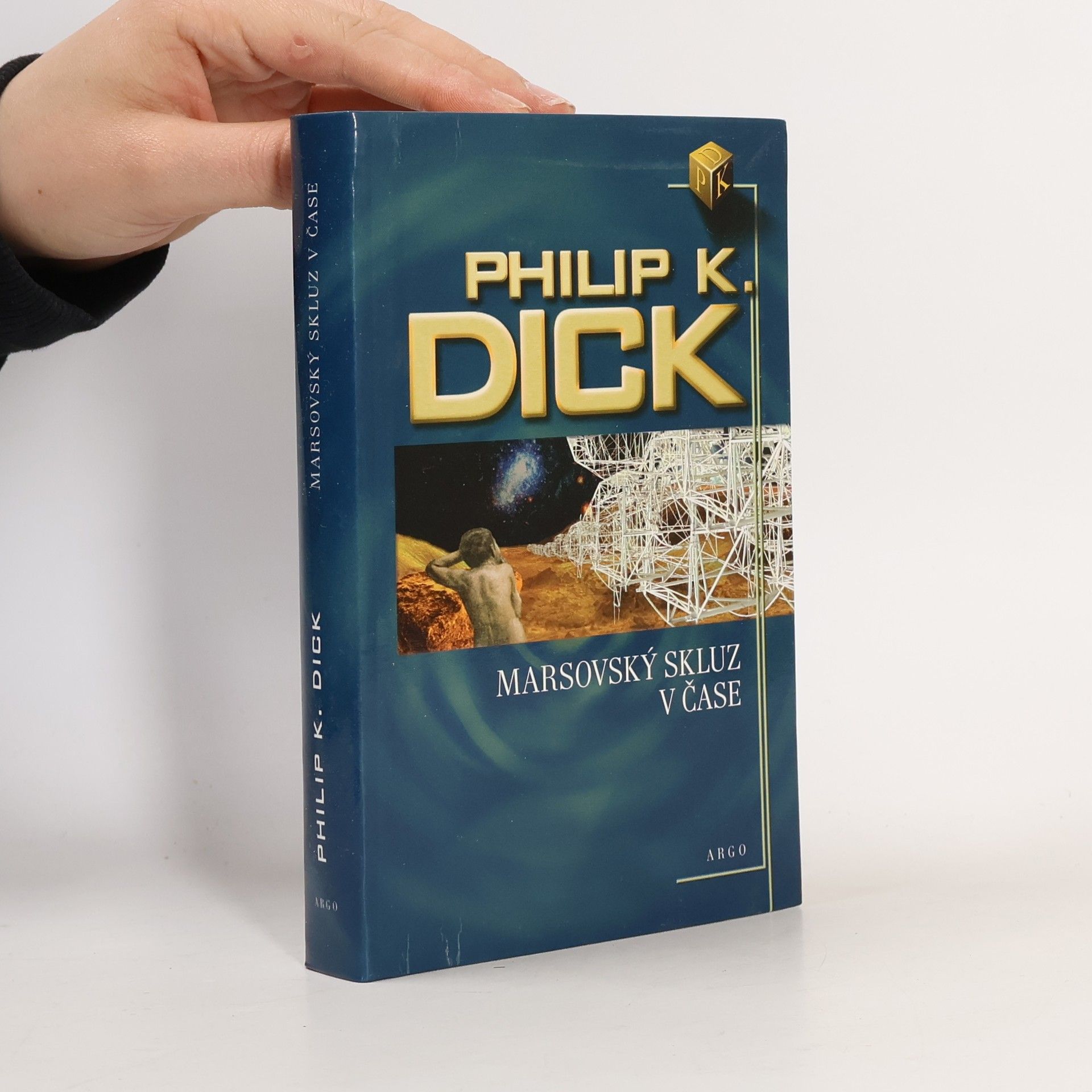 Philip K. Dick Marsovský skluz v čase