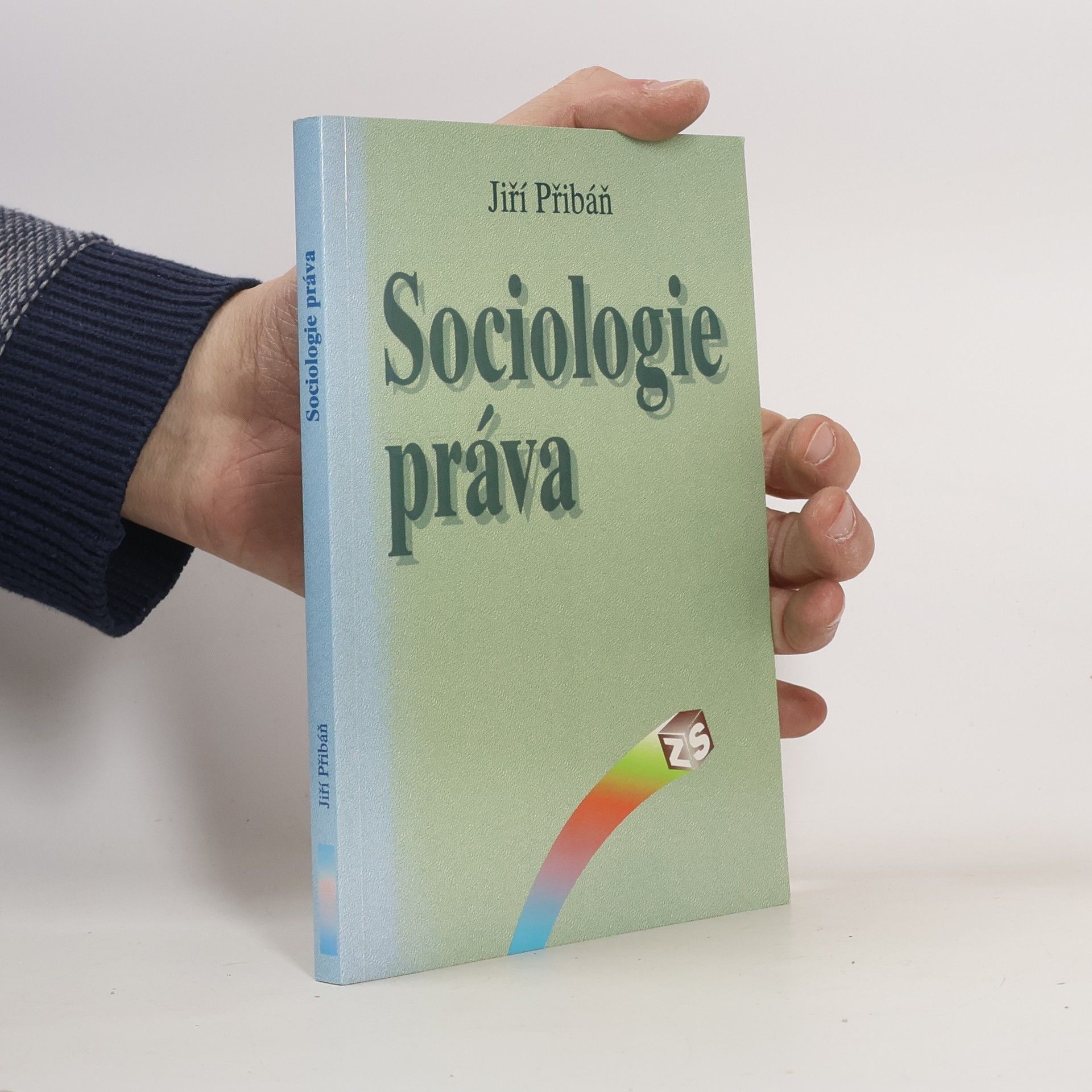 Jiří Přibáň Sociologie práva: Systémově teoretický přístup k modernímu právu