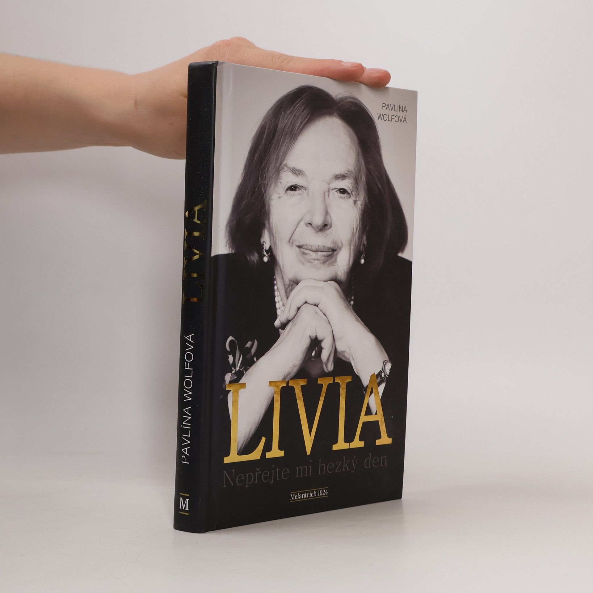 Pavlína Wolfová Livia: Nepřejte mi hezký den