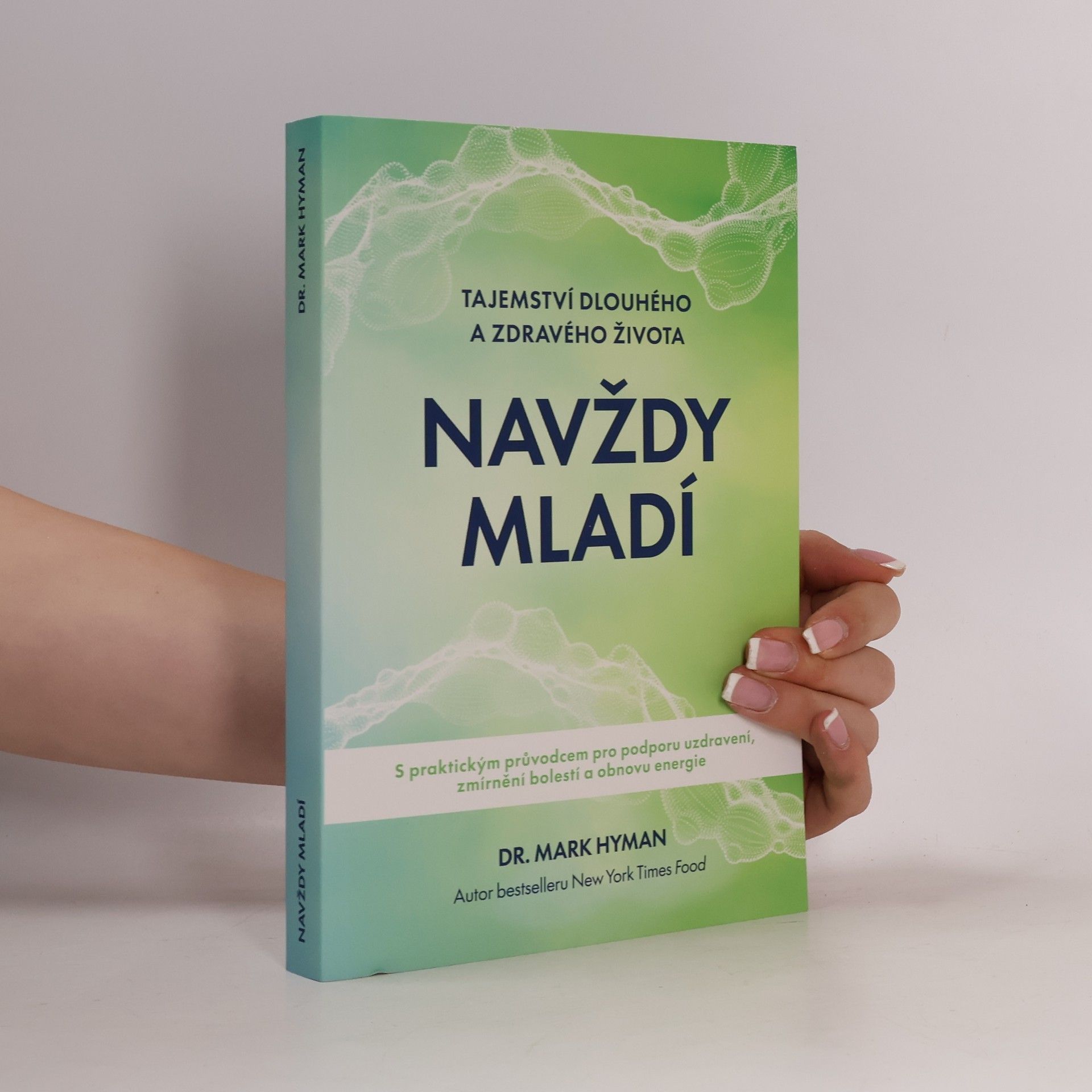 Mark Hyman Navždy mladí