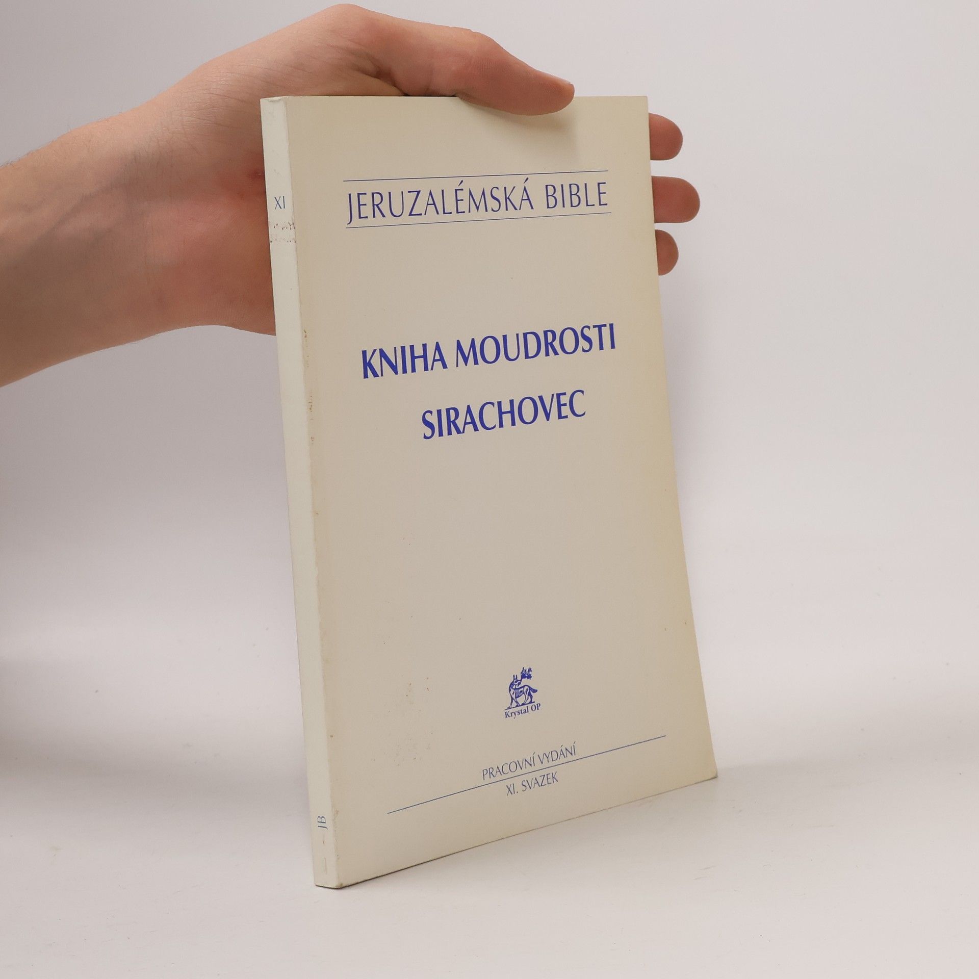 Kolektív autorov Kniha moudrosti, Sirachovec. Jeruzalémská bible, IX. svazek