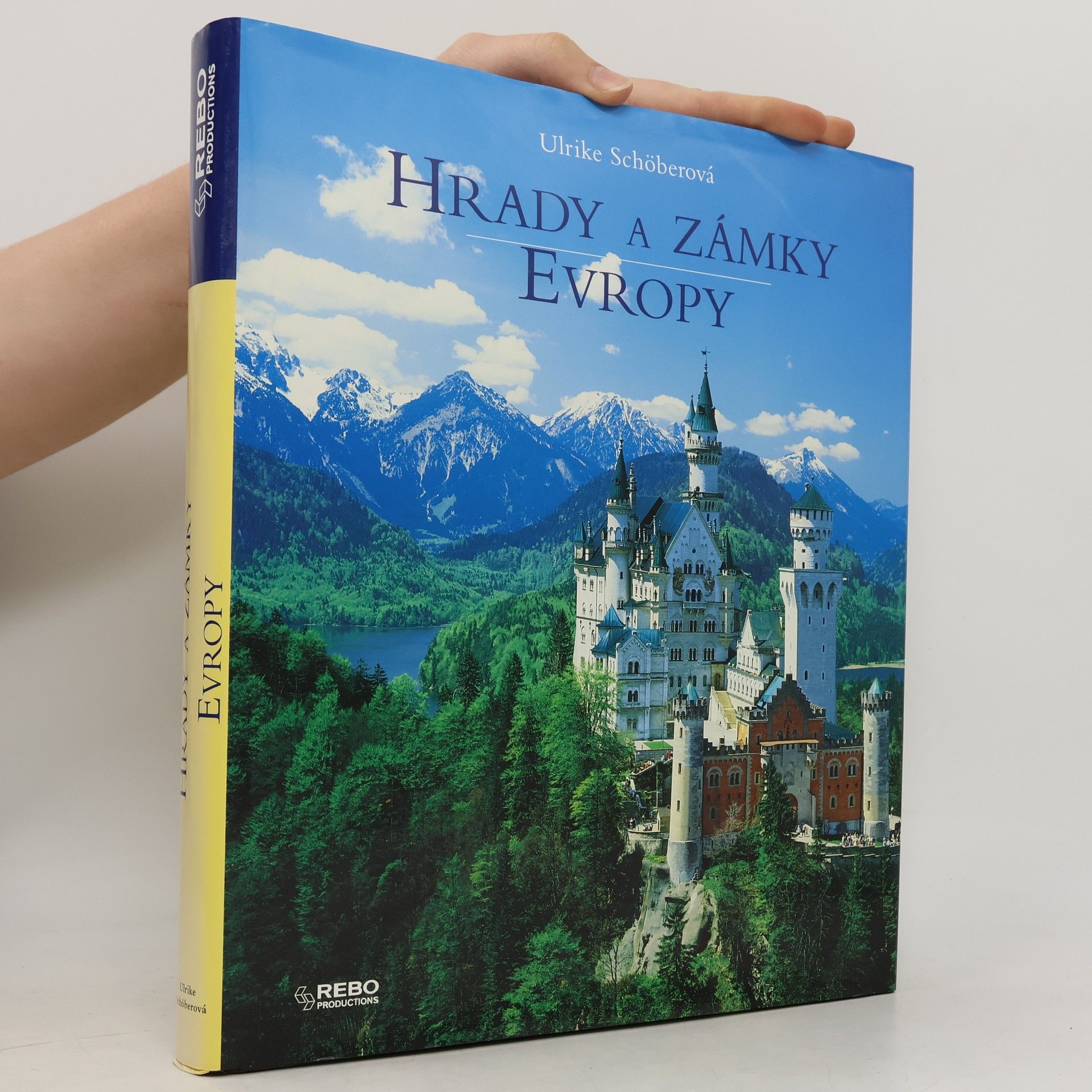 Ulrike Schöber Hrady a zámky Evropy