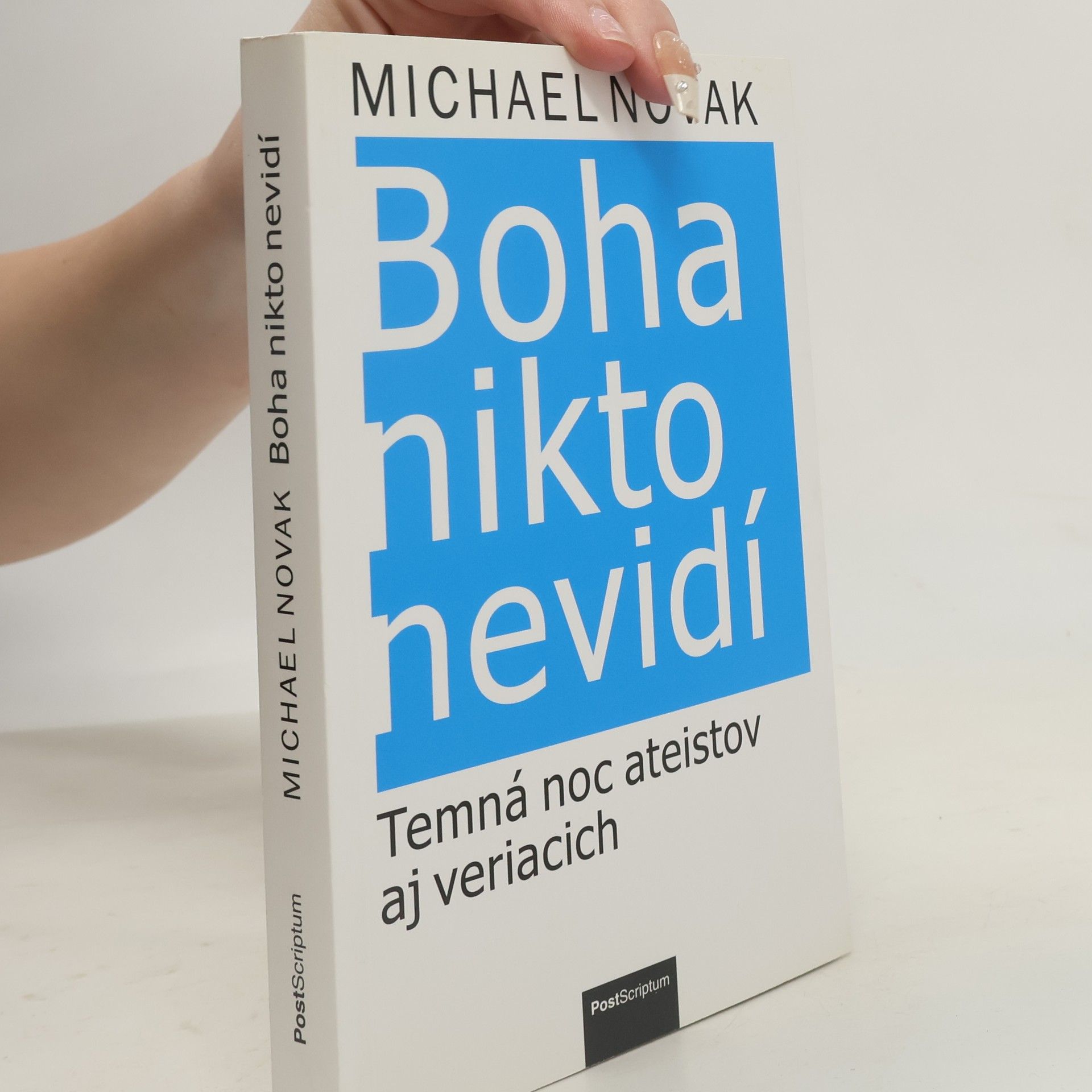 Michael Novak Boha nikto nevidí