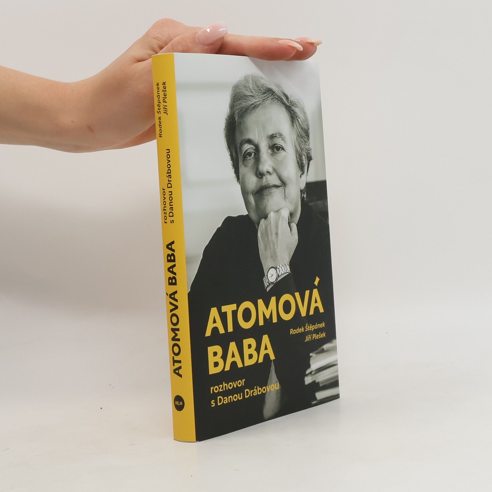 Atomová baba: Rozhovor s Danou Drábovou