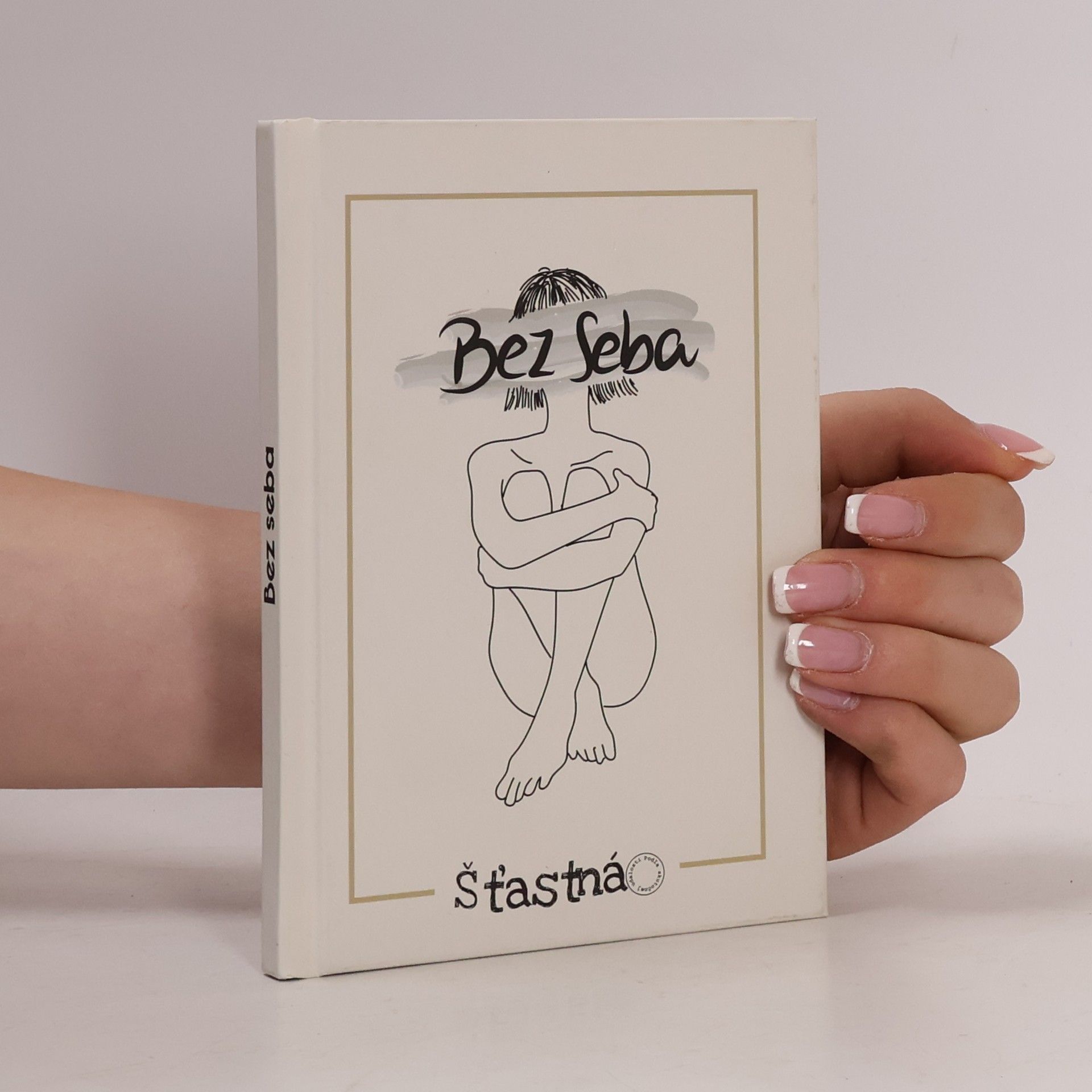 Kolektiv autorů Bez seba