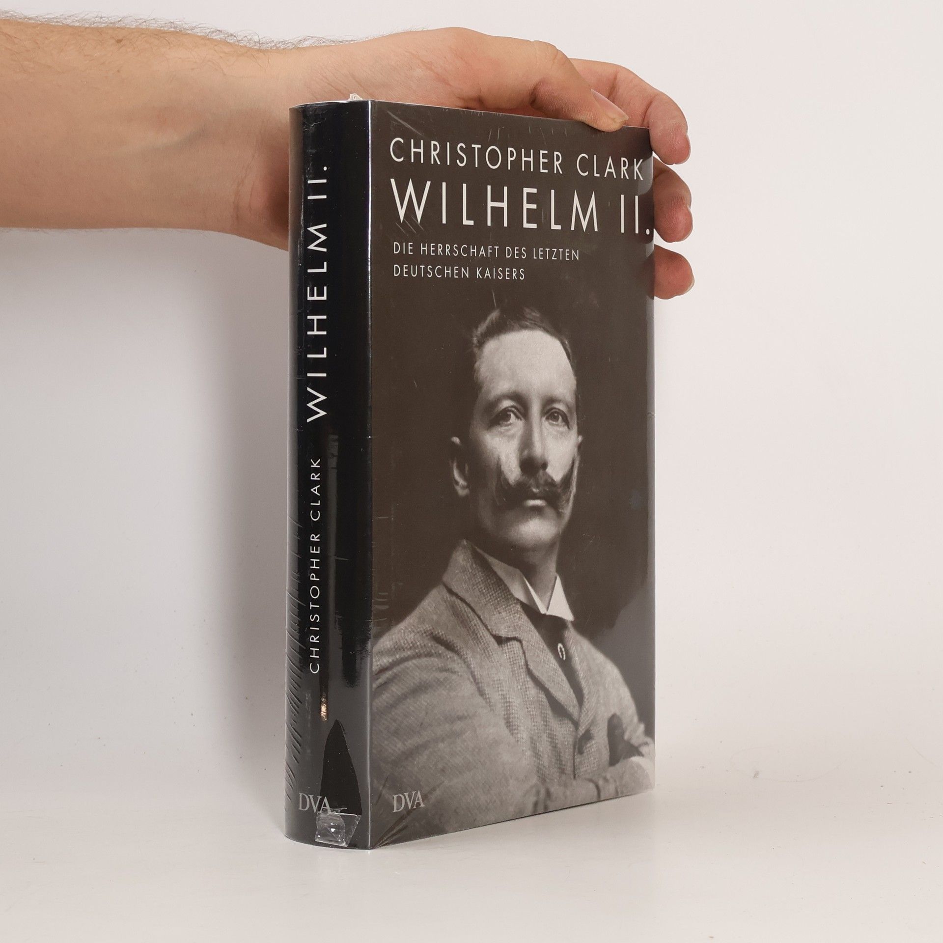 Christopher Clark Wilhelm II.