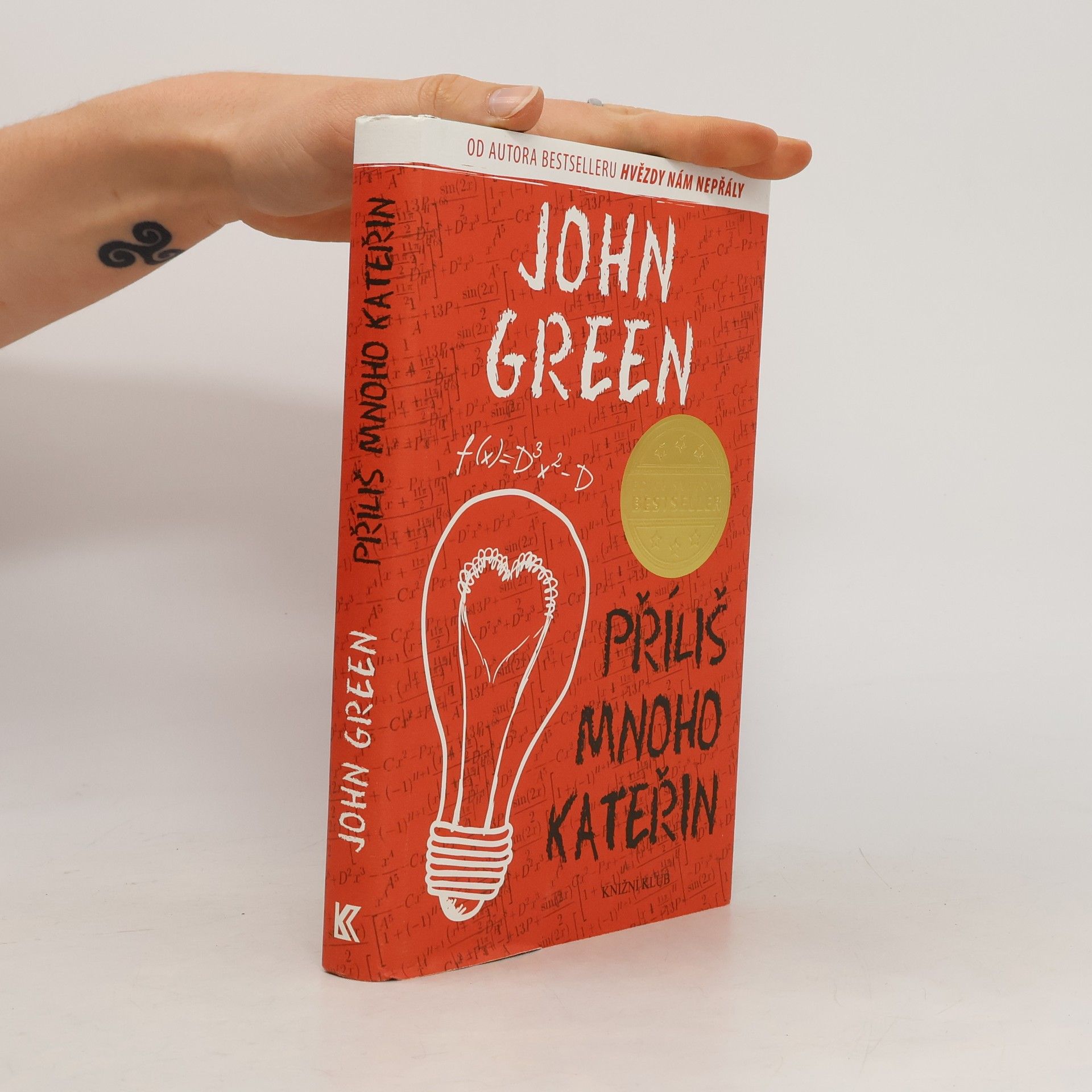 John Green Příliš mnoho Kateřin