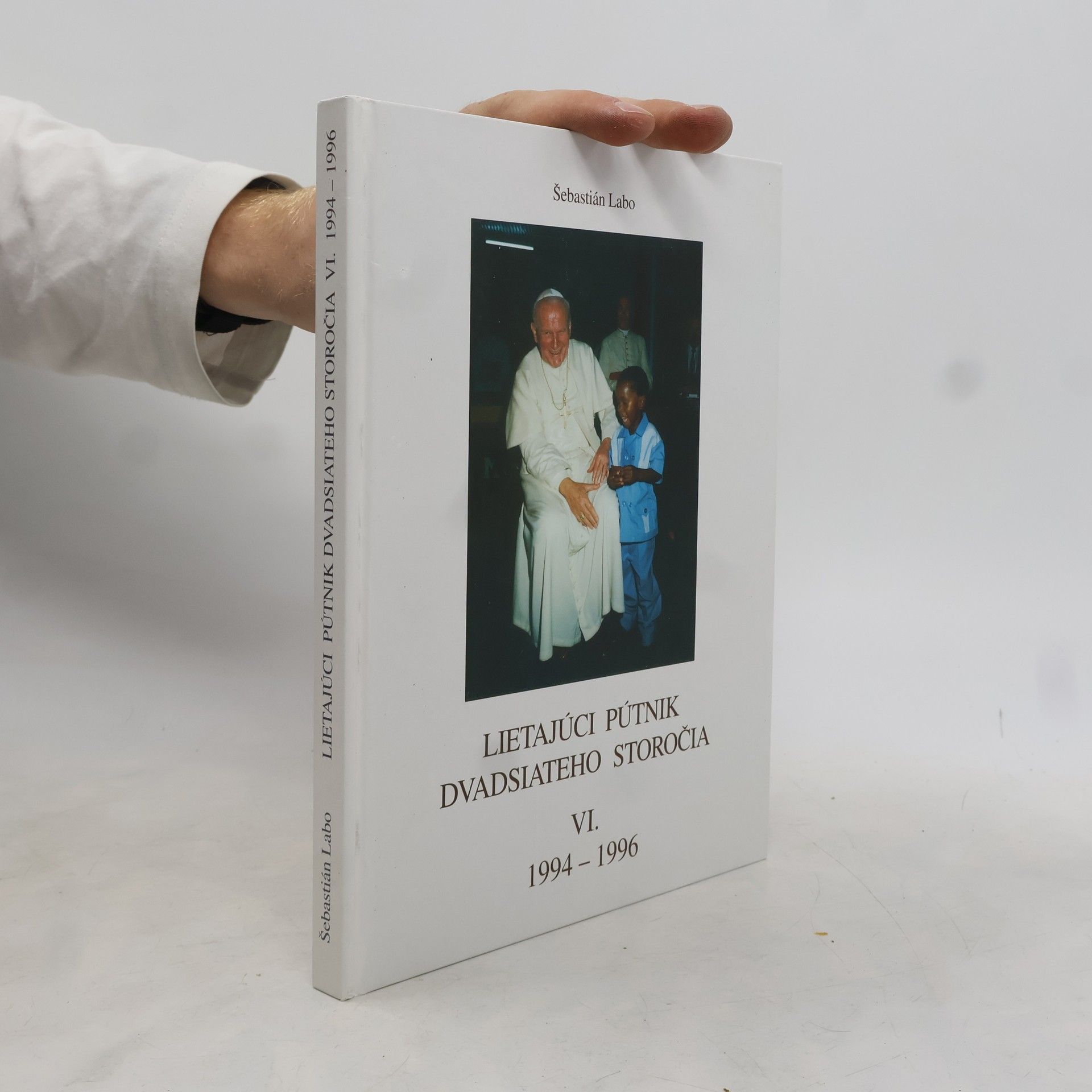 Sebastian Labo Lietajúci pútnik dvadsiateho storočia VI. (1994-1996)
