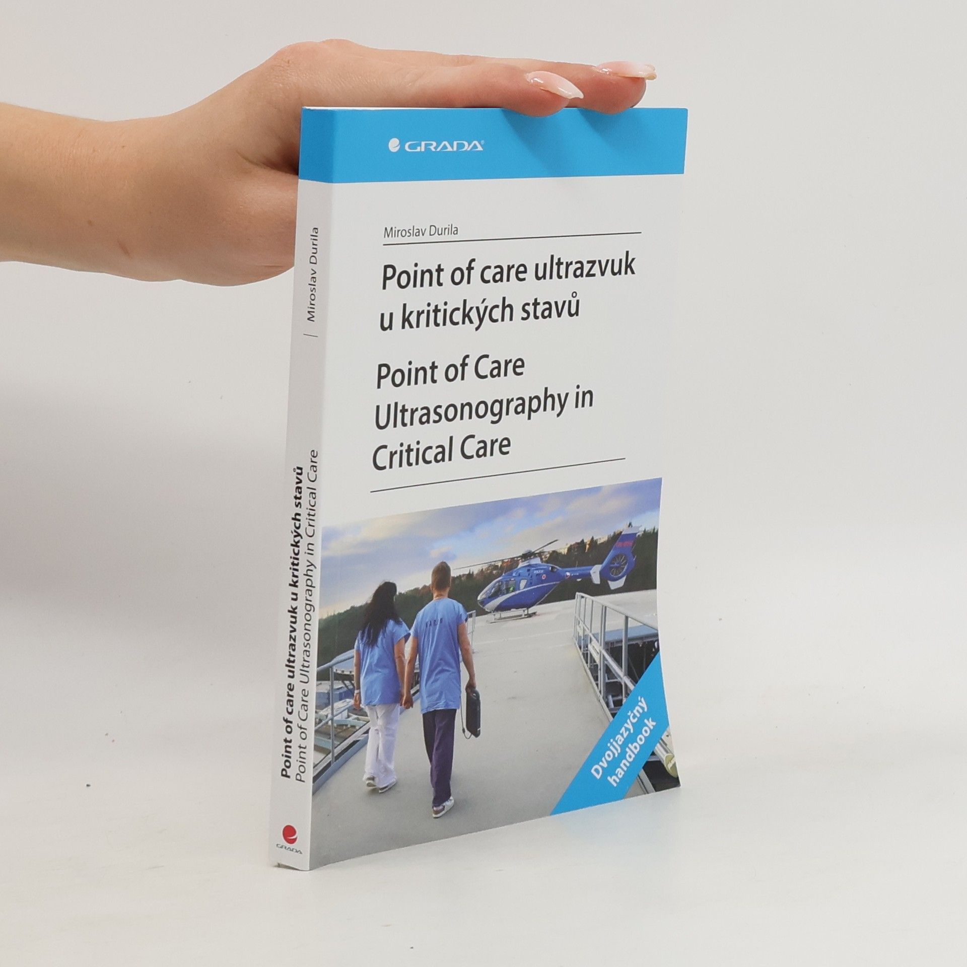 Miroslav Durila Point of care ultrazvuk u kritických stavů