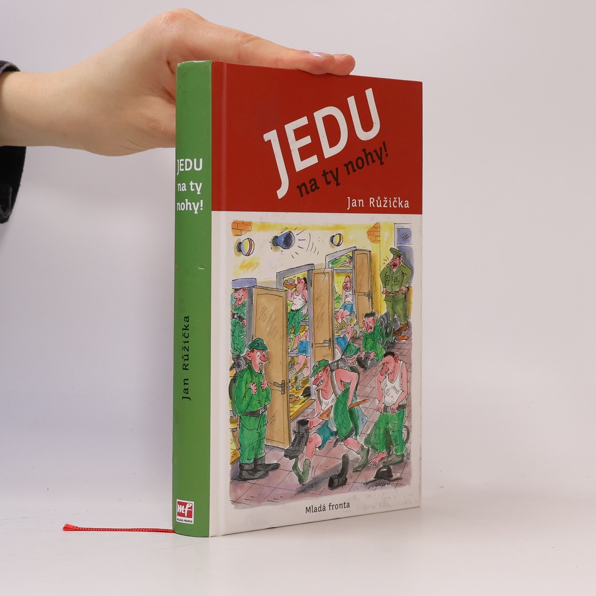 Jan Růžička Jedu na ty nohy!