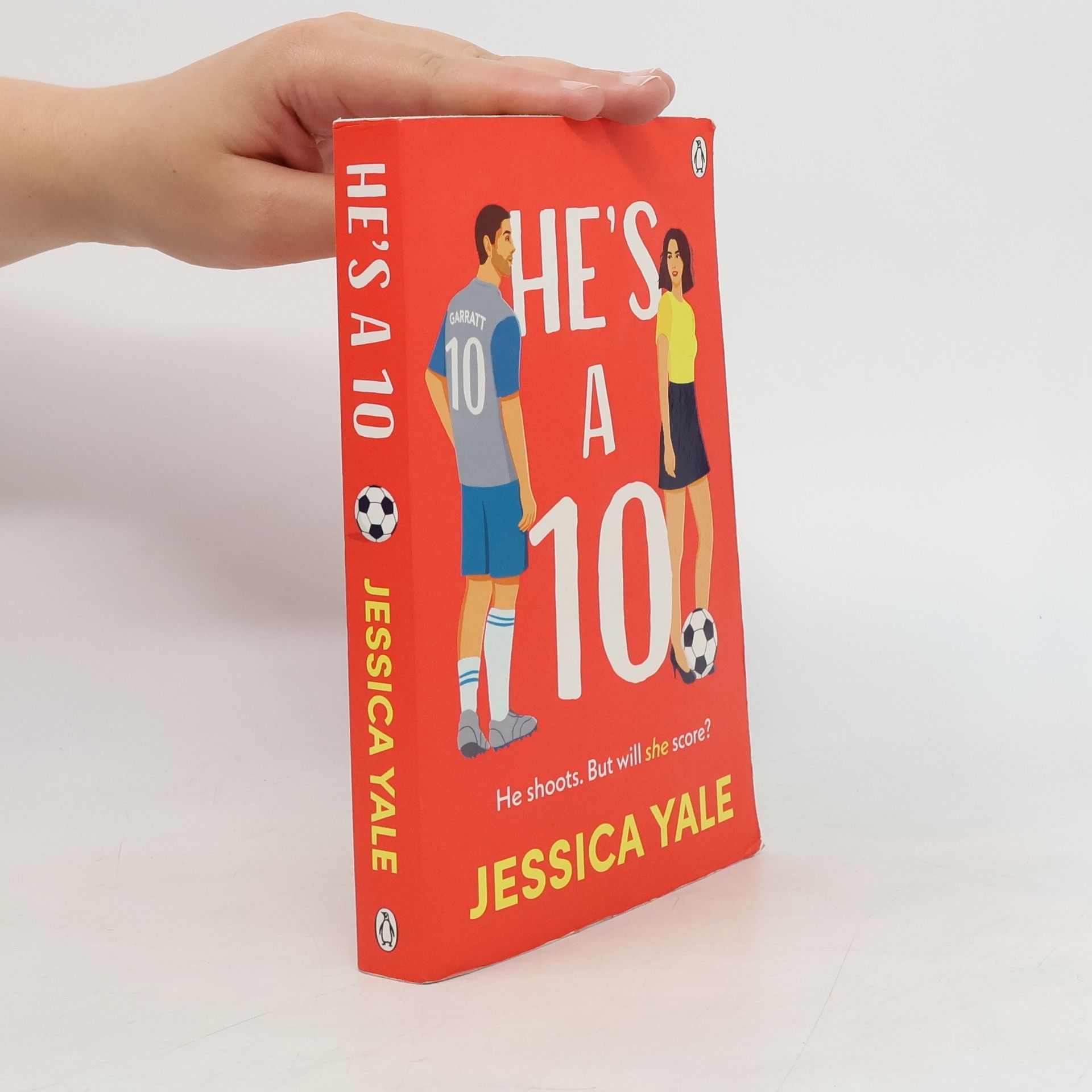 Jessica L Lamont He´s A 10: The hot new football romance for fans of Sarah Adams and Amy Lea!