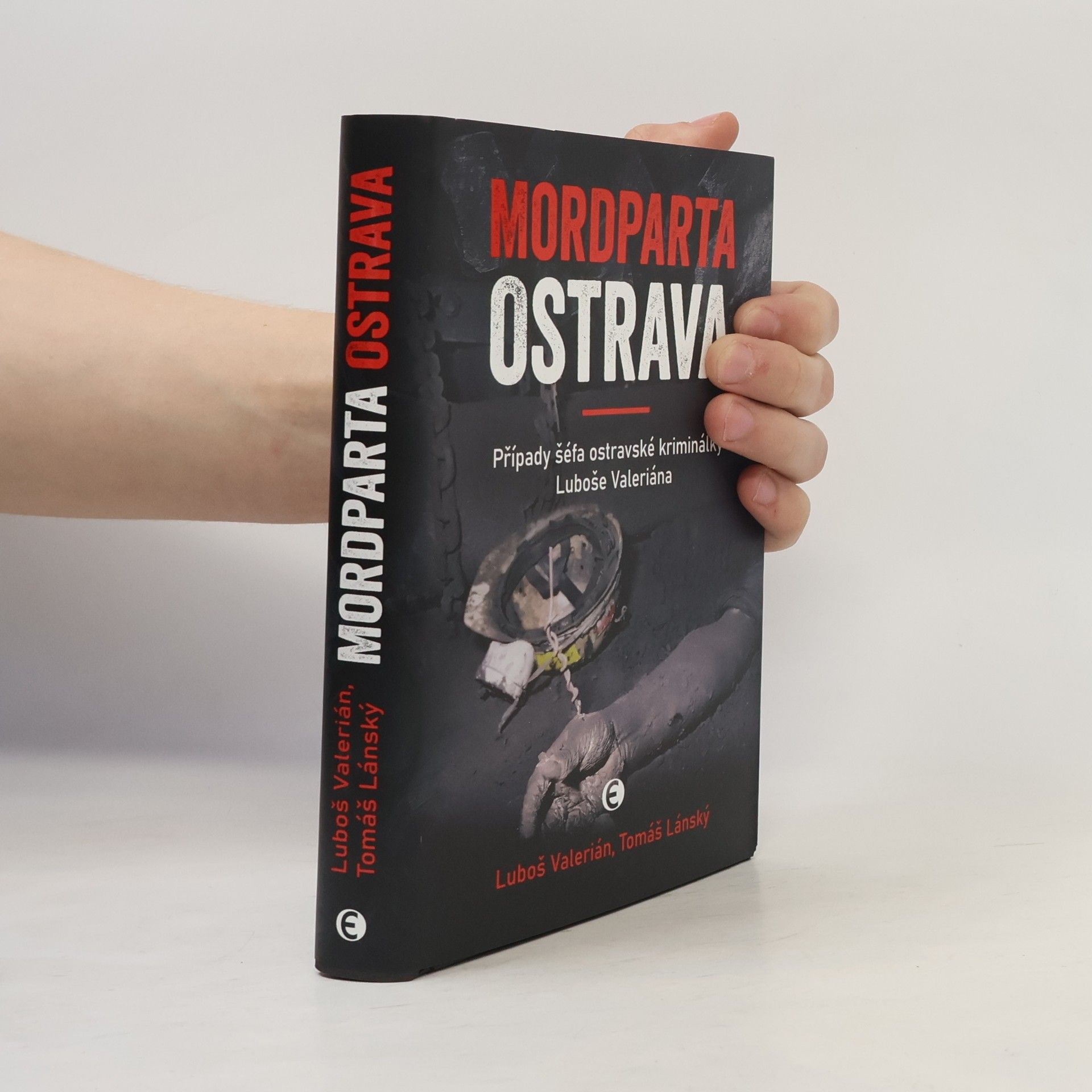 Tomáš Lánský Mordparta Ostrava: Případy šéfa ostravské kriminálky Luboše Valeriána