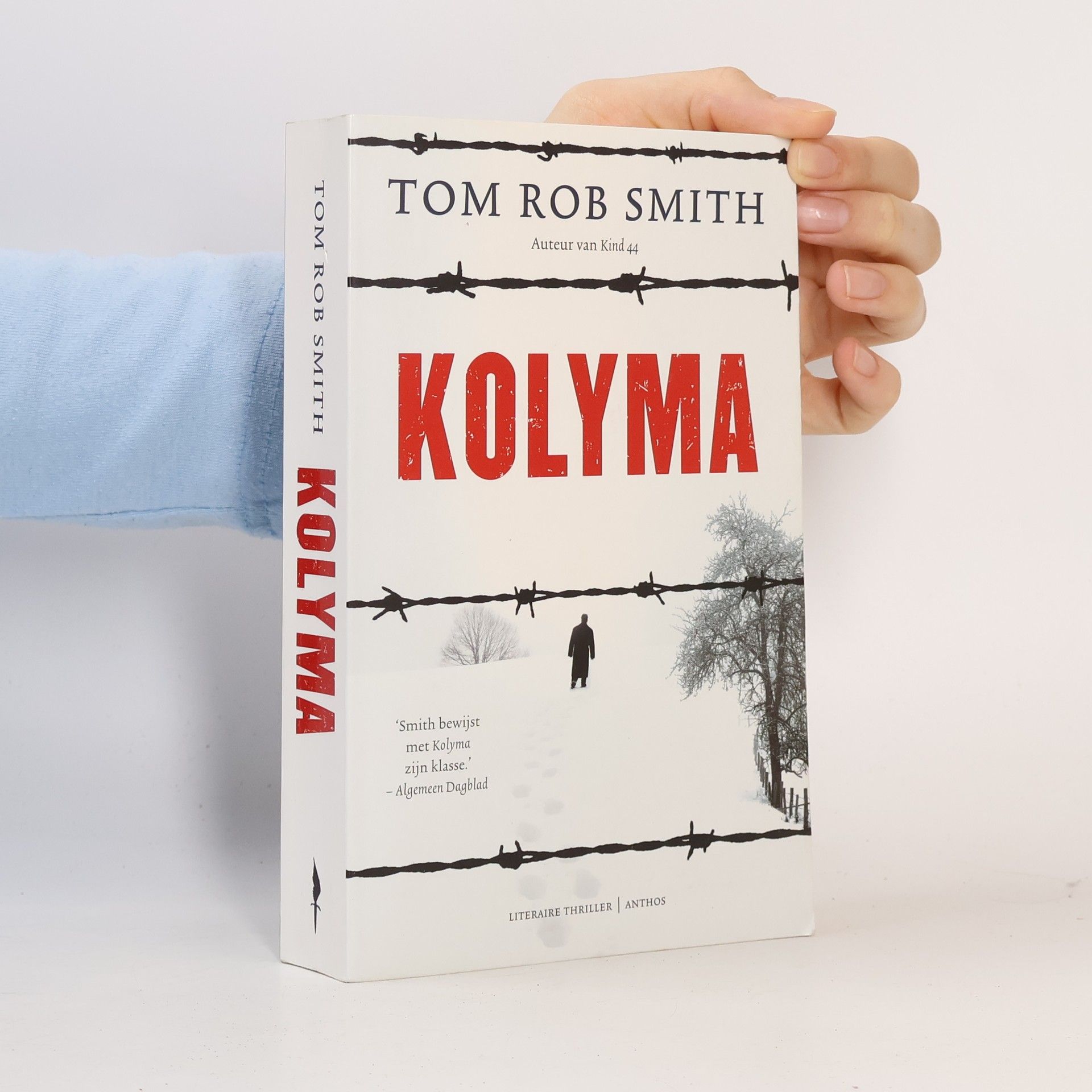 Tom Rob Smith Kolyma