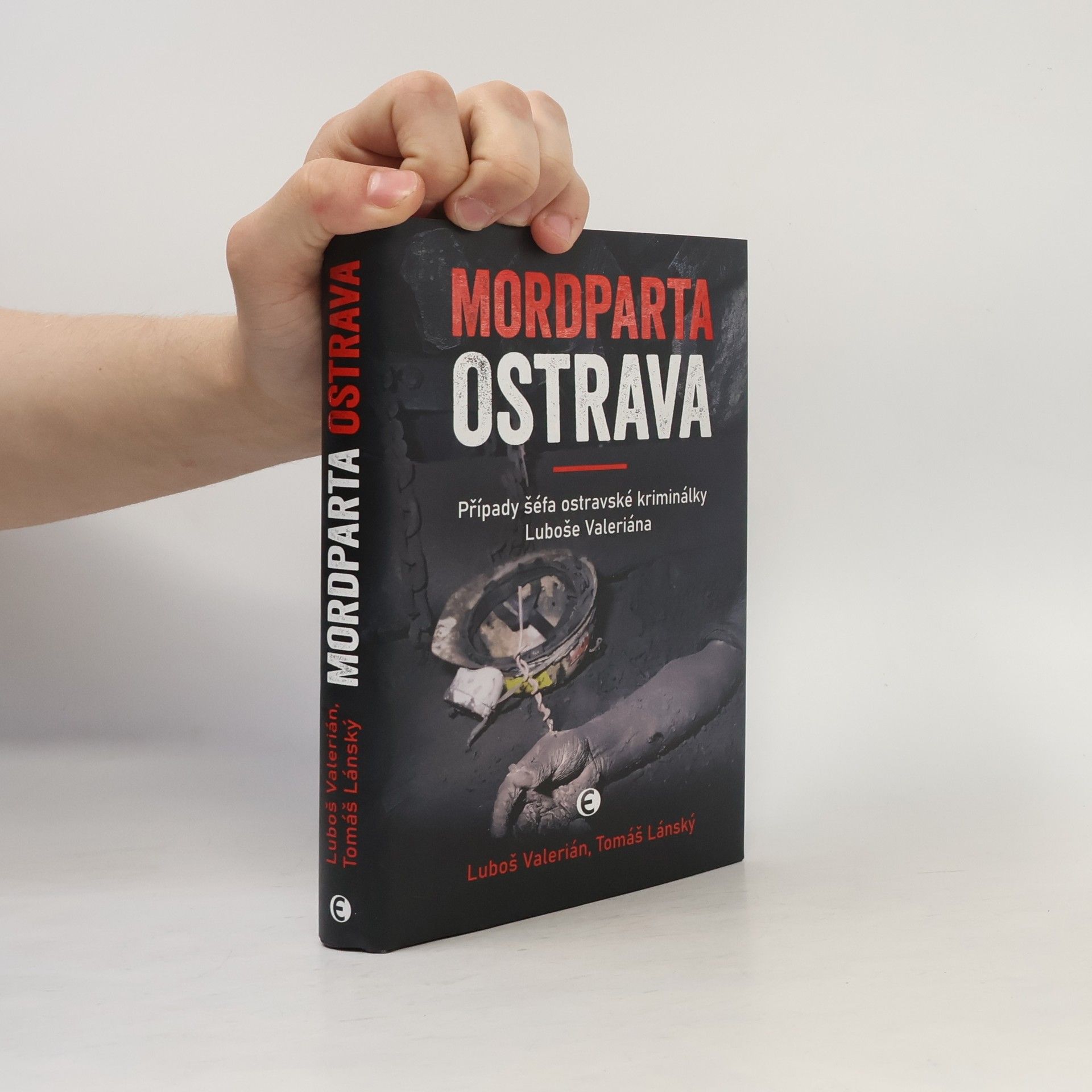 Tomáš Lánský Mordparta Ostrava: Případy šéfa ostravské kriminálky Luboše Valeriána