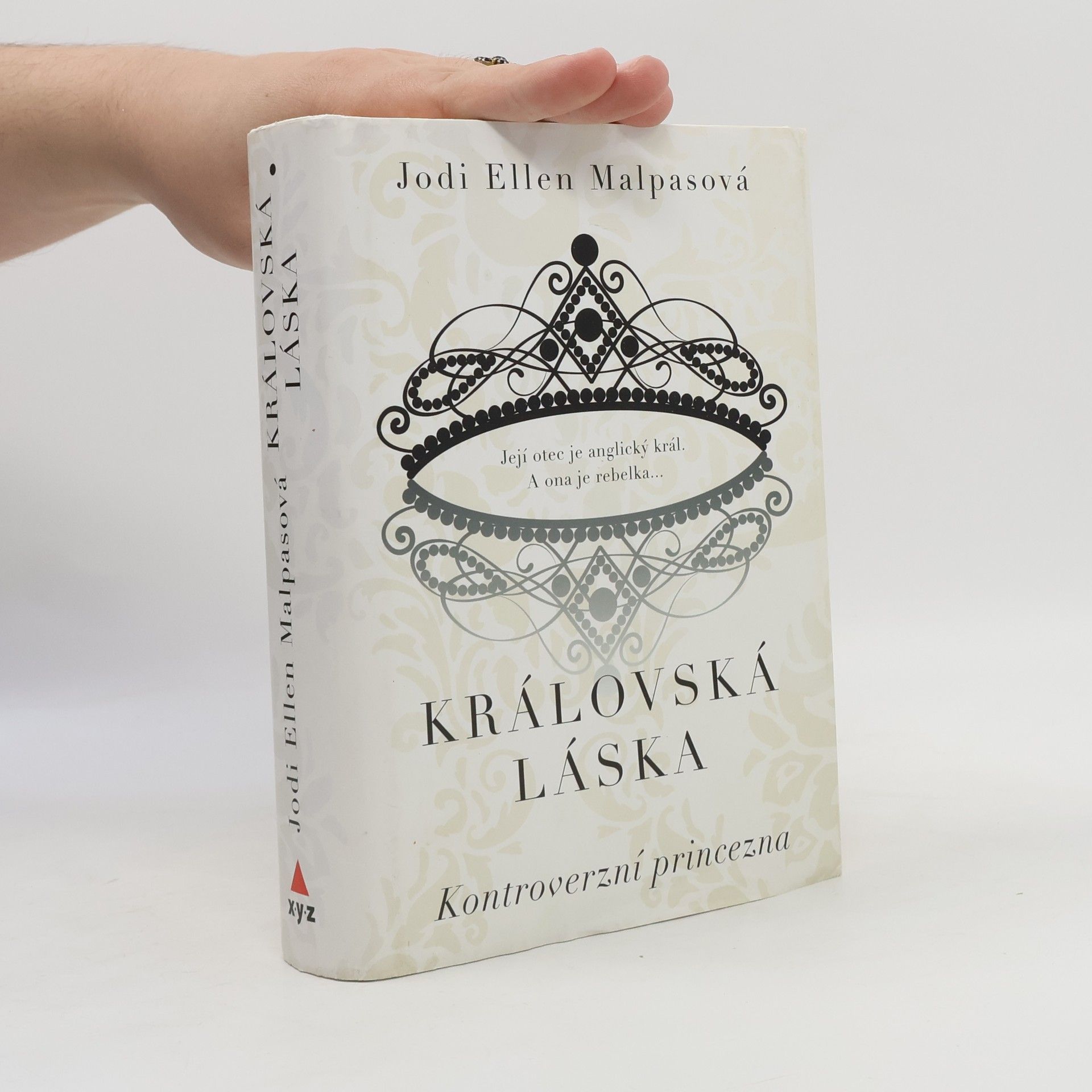 Jodi Ellen Malpas Kontroverzní princezna. Královská láska