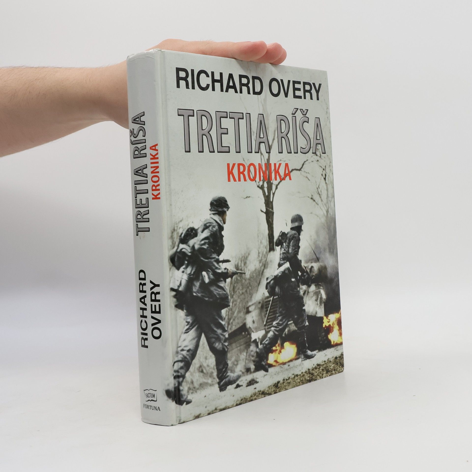 Richard Overy Tretia ríša: Kronika