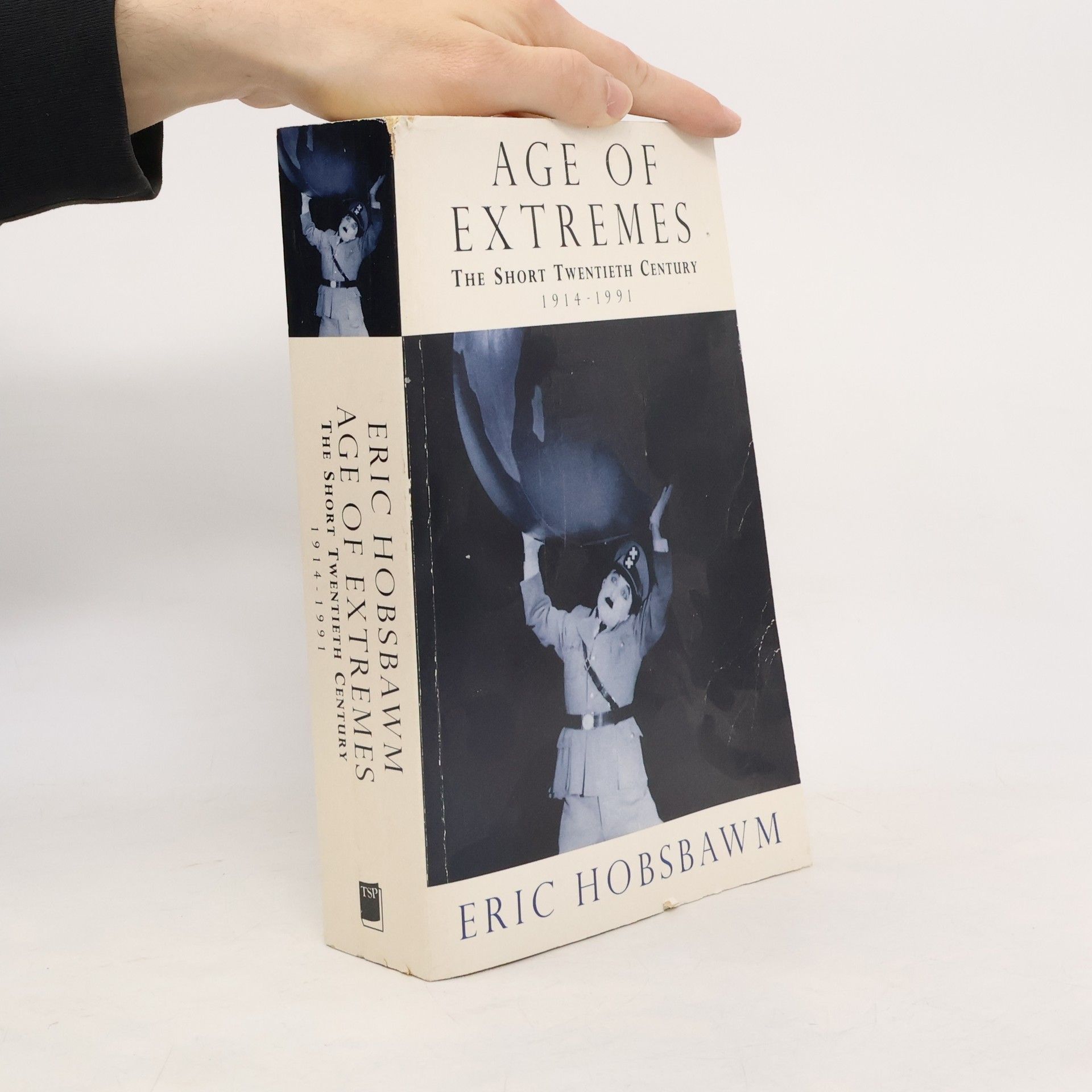 Eric Hobsbawm Age of extremes : the short twentieth century, 1914-1991