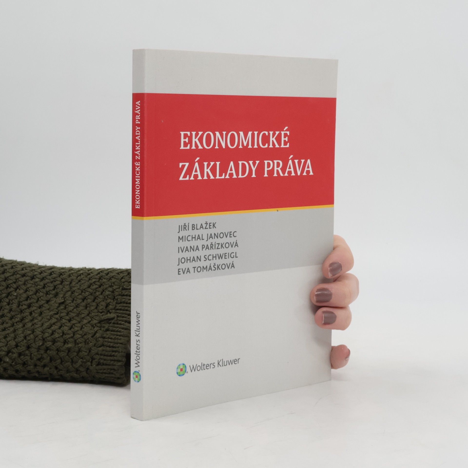 Johan Schweigl Ekonomické základy práva