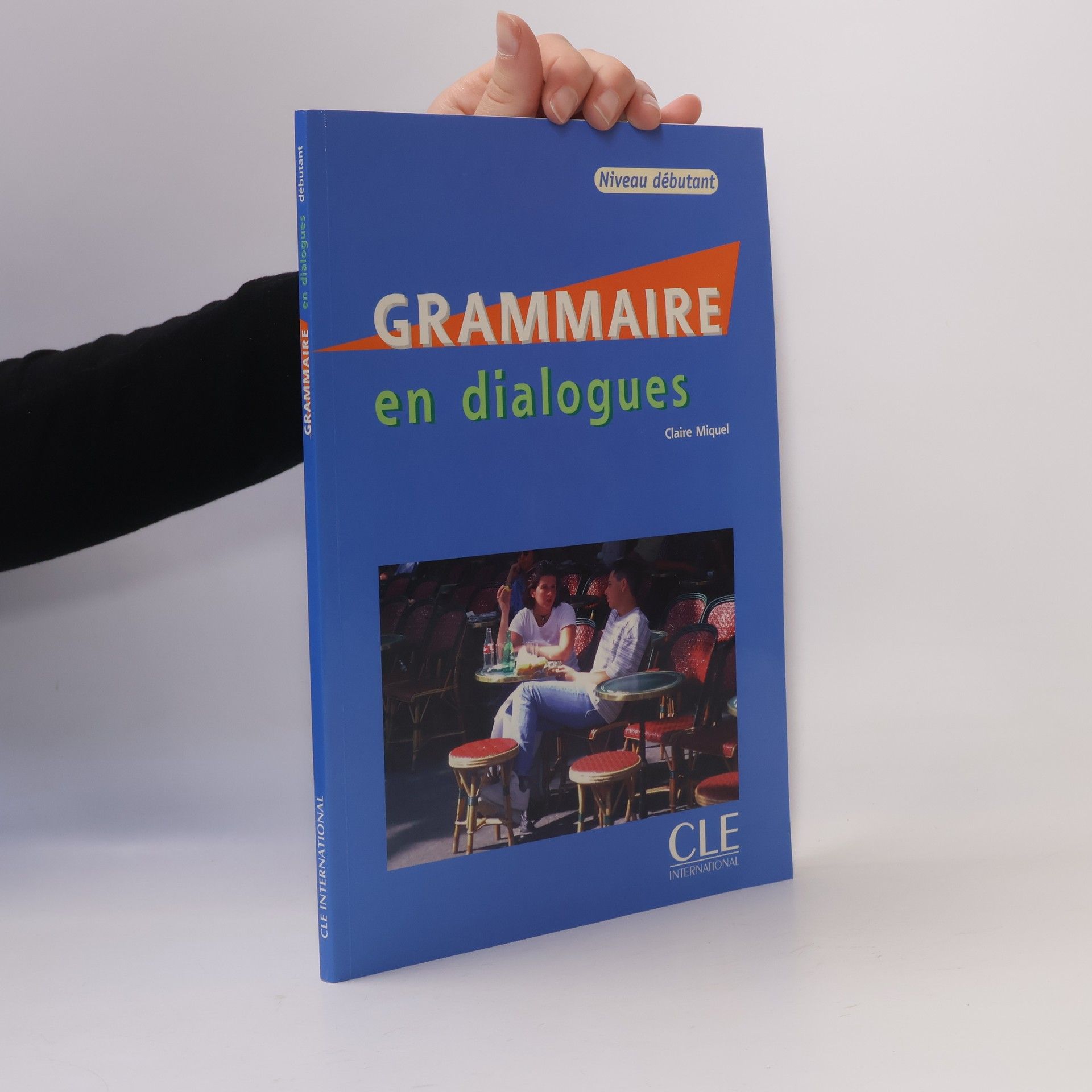 Claire Miquel Grammaire en dialogues