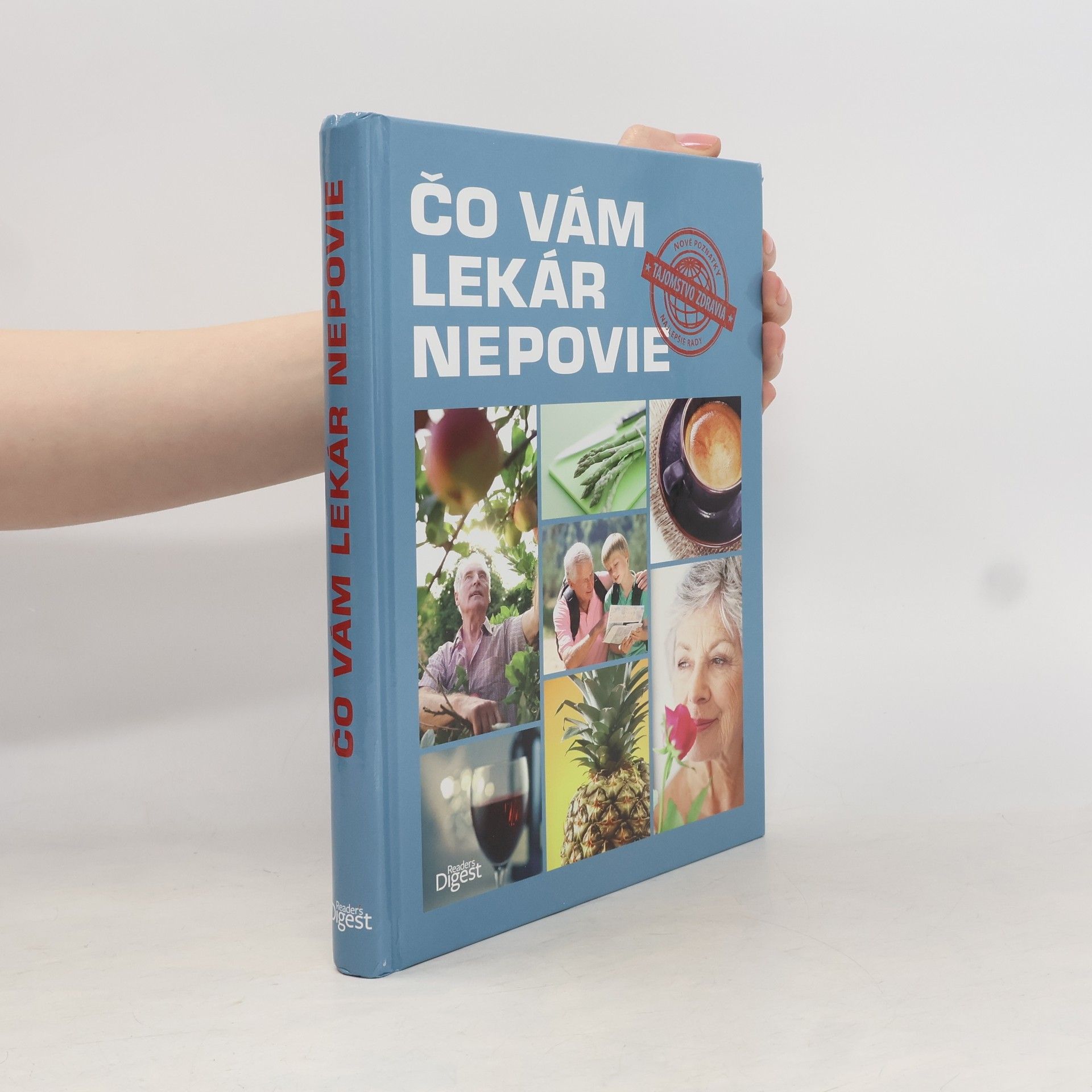 Kolektív autorov Čo vám lekár nepovie