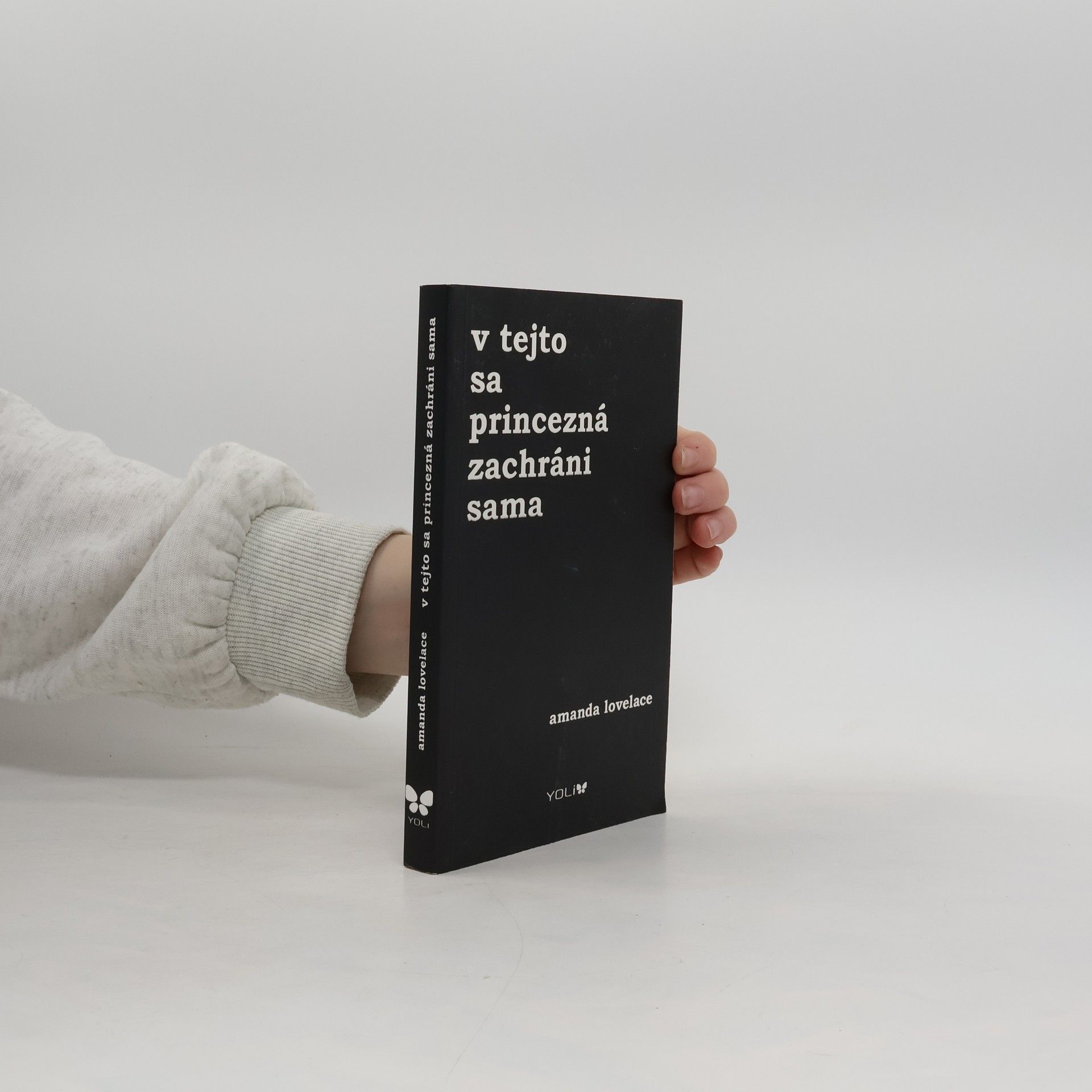 Amanda Lovelace V tejto sa princezná zachráni sama