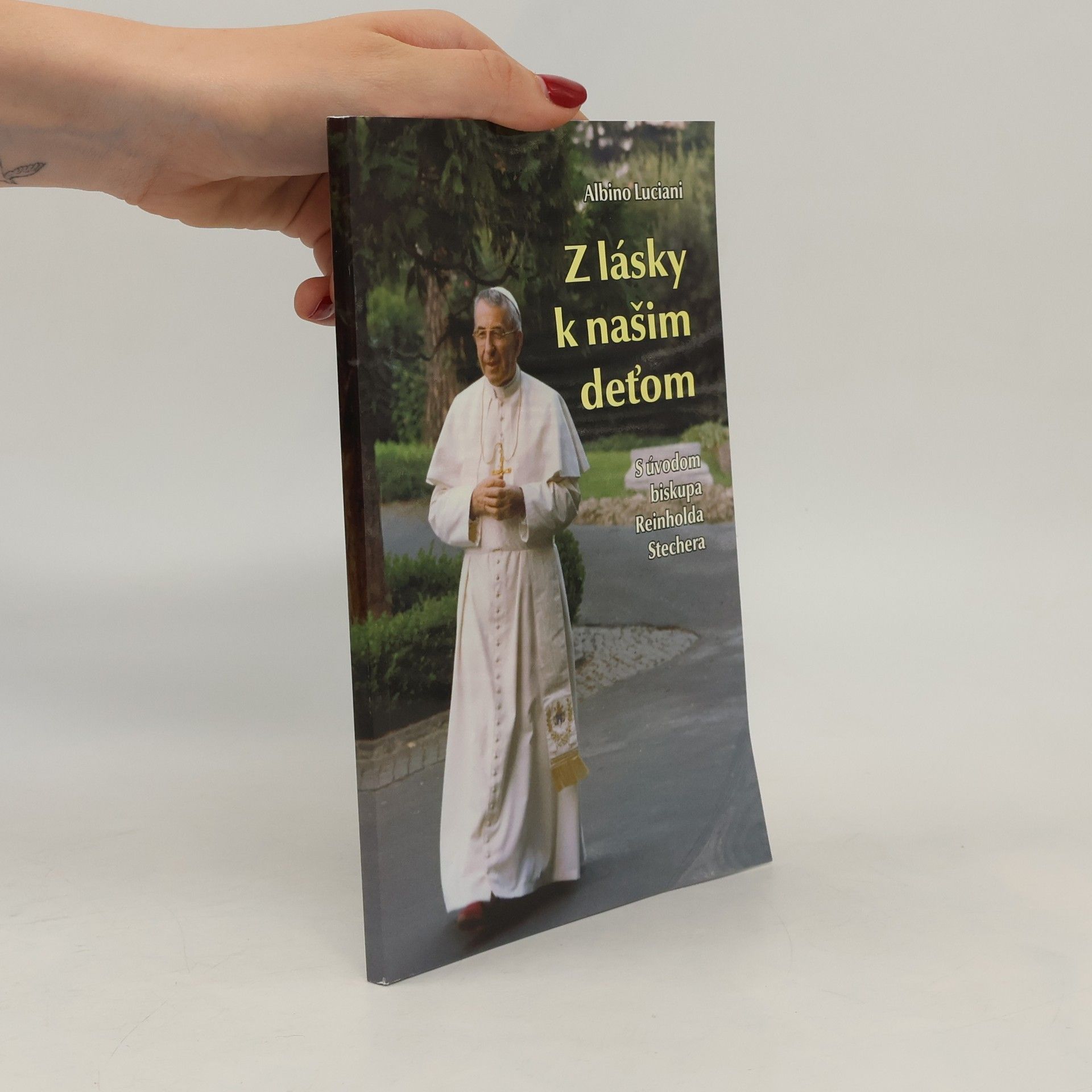 Albino Luciani Z lásky k našim deťom