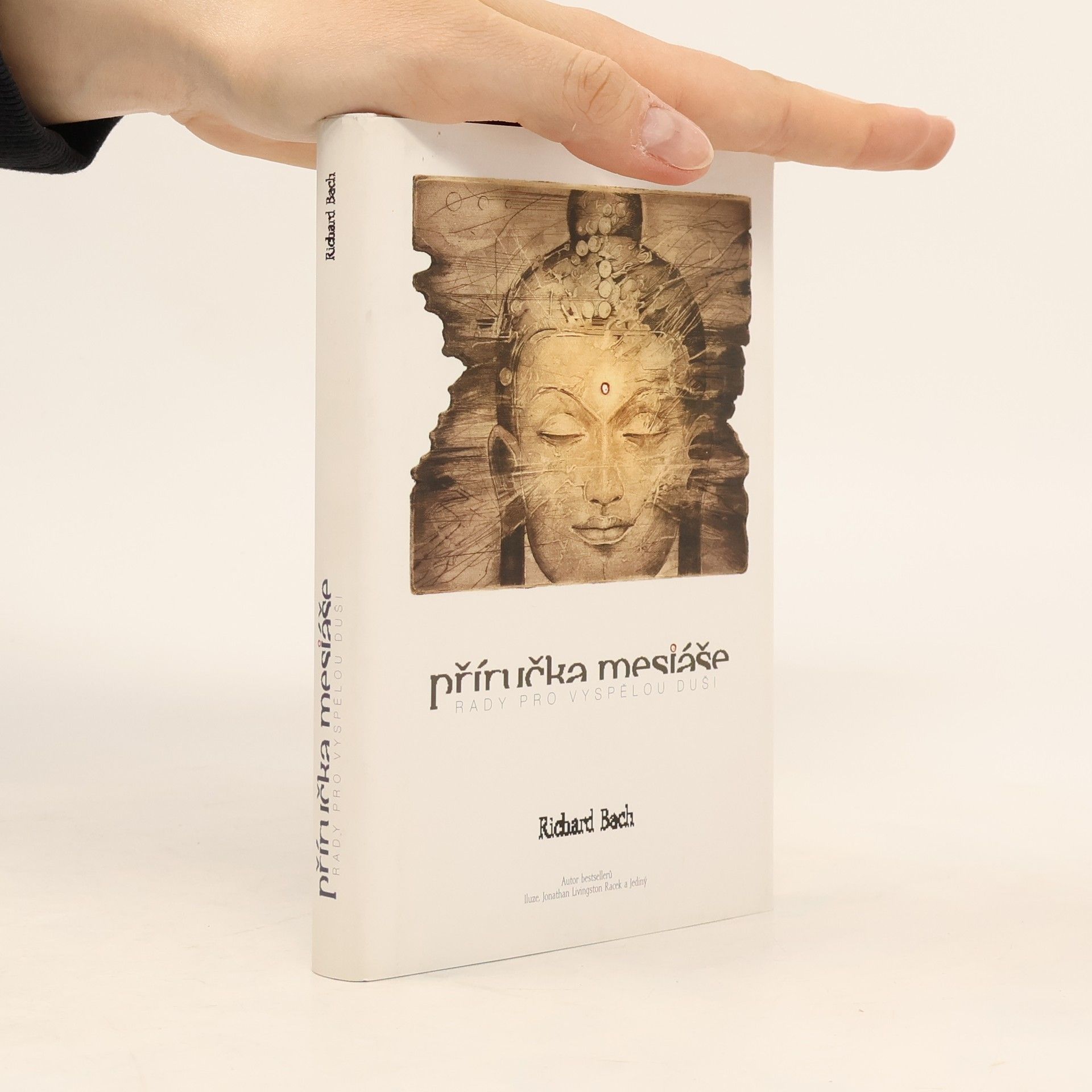 Richard Bach Příručka mesiáše: Rady pro vyspělou duši
